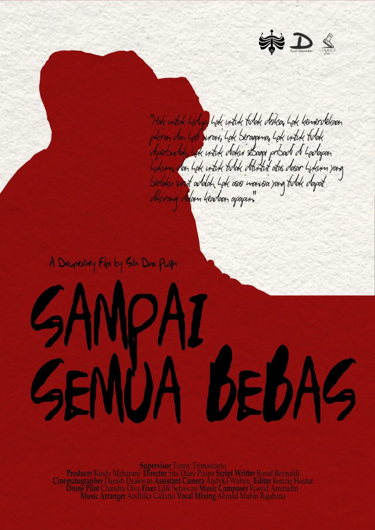 Постер до фільму "Sampai Semua Bebas"