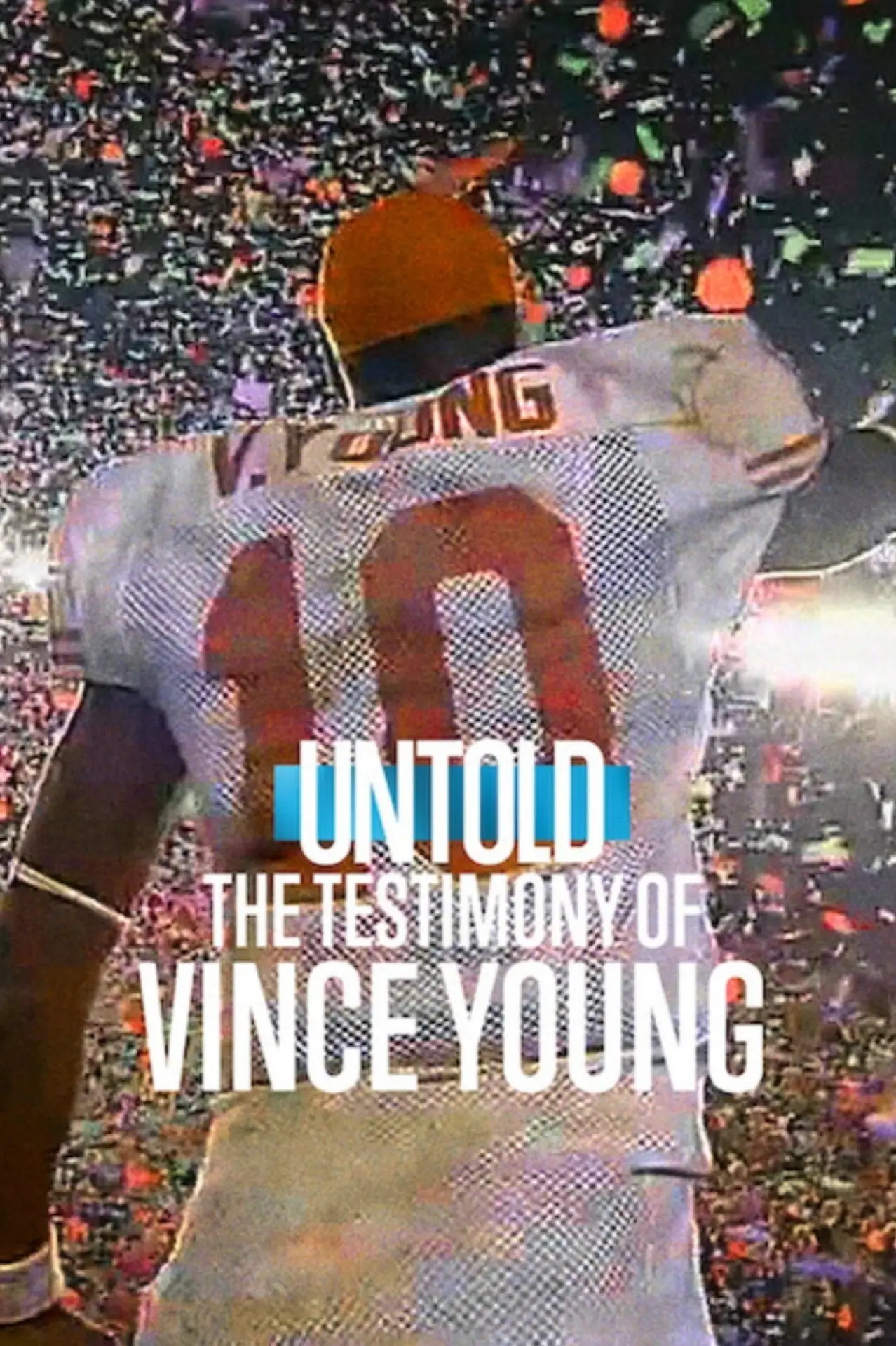 Постер до фільму "Untold: The Testimony of Vince Young"