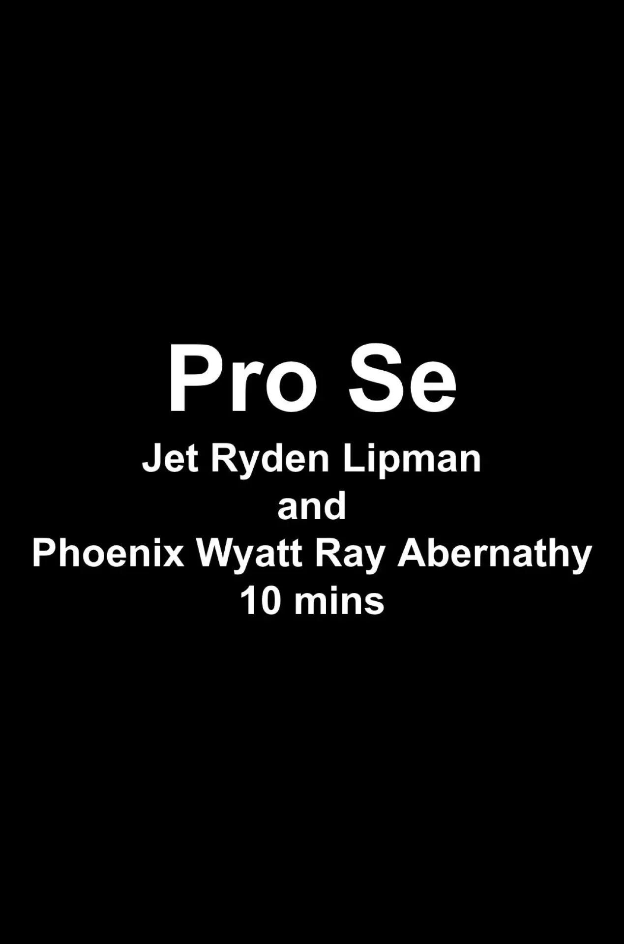 Постер до фільму "Pro Se"