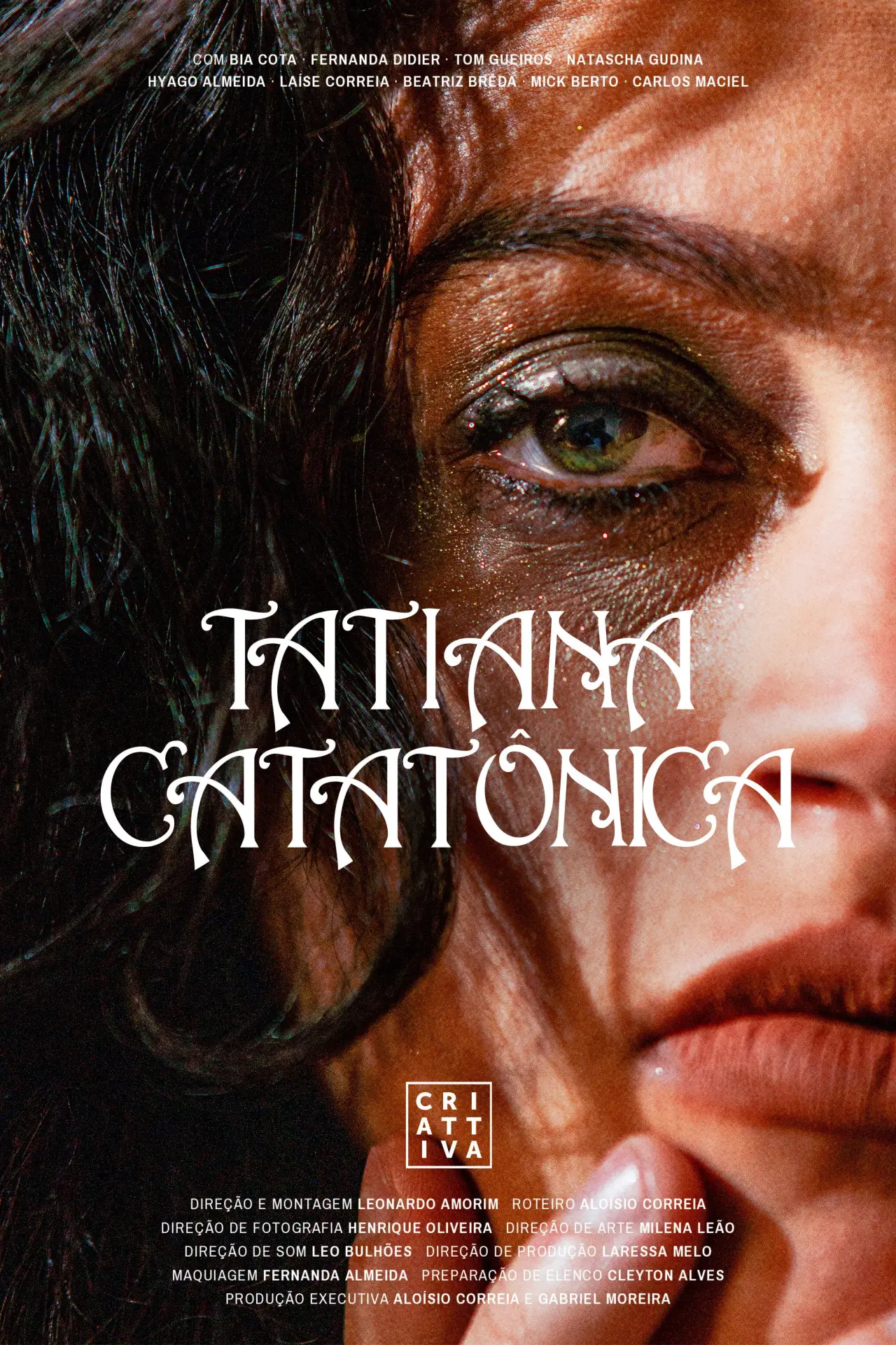 Постер до фільму "Tatiana Catatônica"