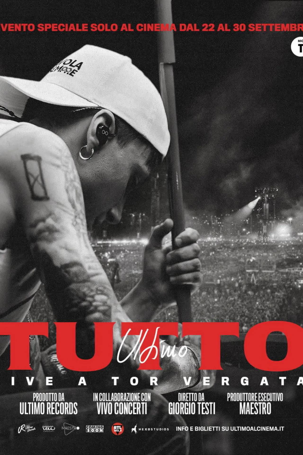 Постер до фільму "Ultimo - Tutto. Live a Tor Vergata"