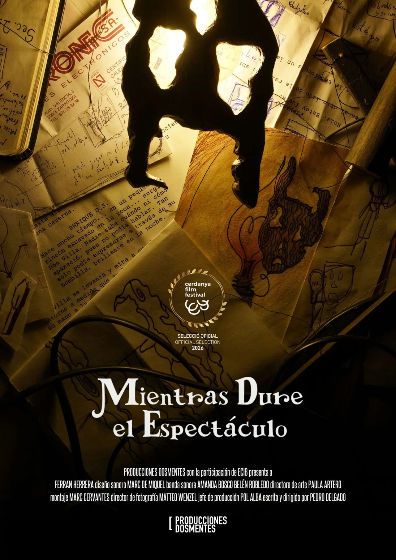 Постер до фільму "Mientras Dure el Espectáculo"