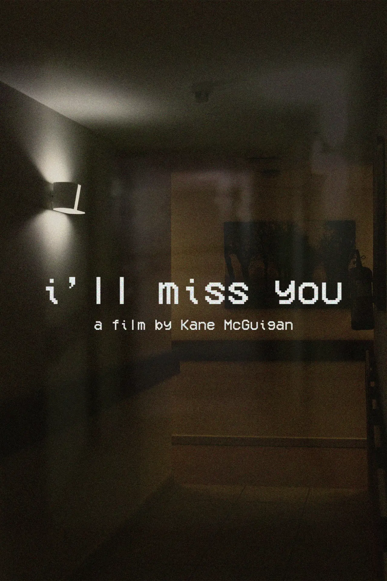 Постер до фільму "i’ll miss you"