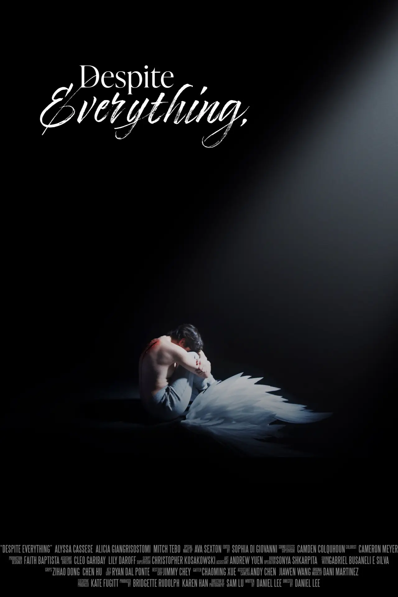 Постер до фільму "Despite Everything"