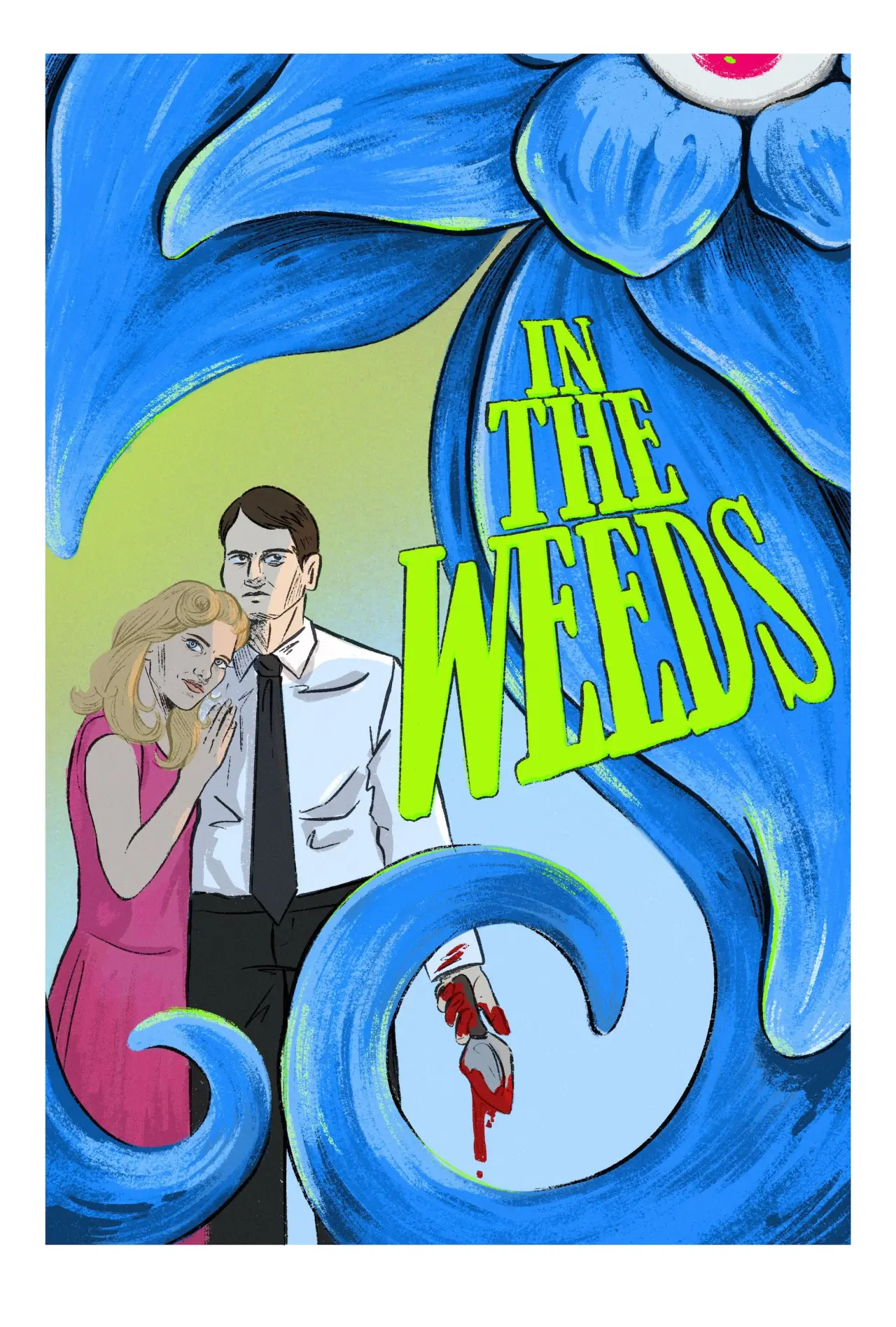 Постер до фільму "In The Weeds"