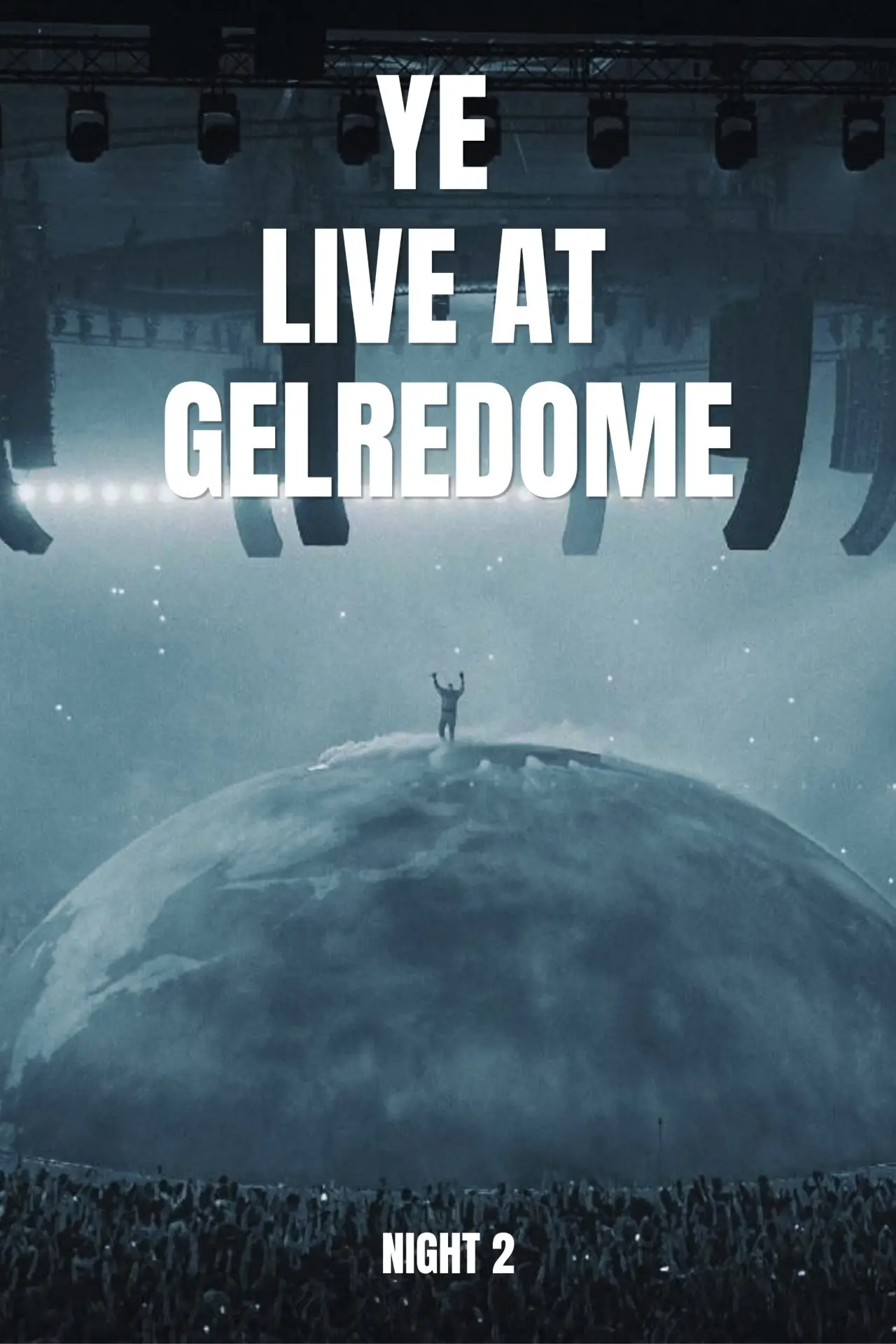 Постер до фільму "Ye live at Arnhem Night 2"