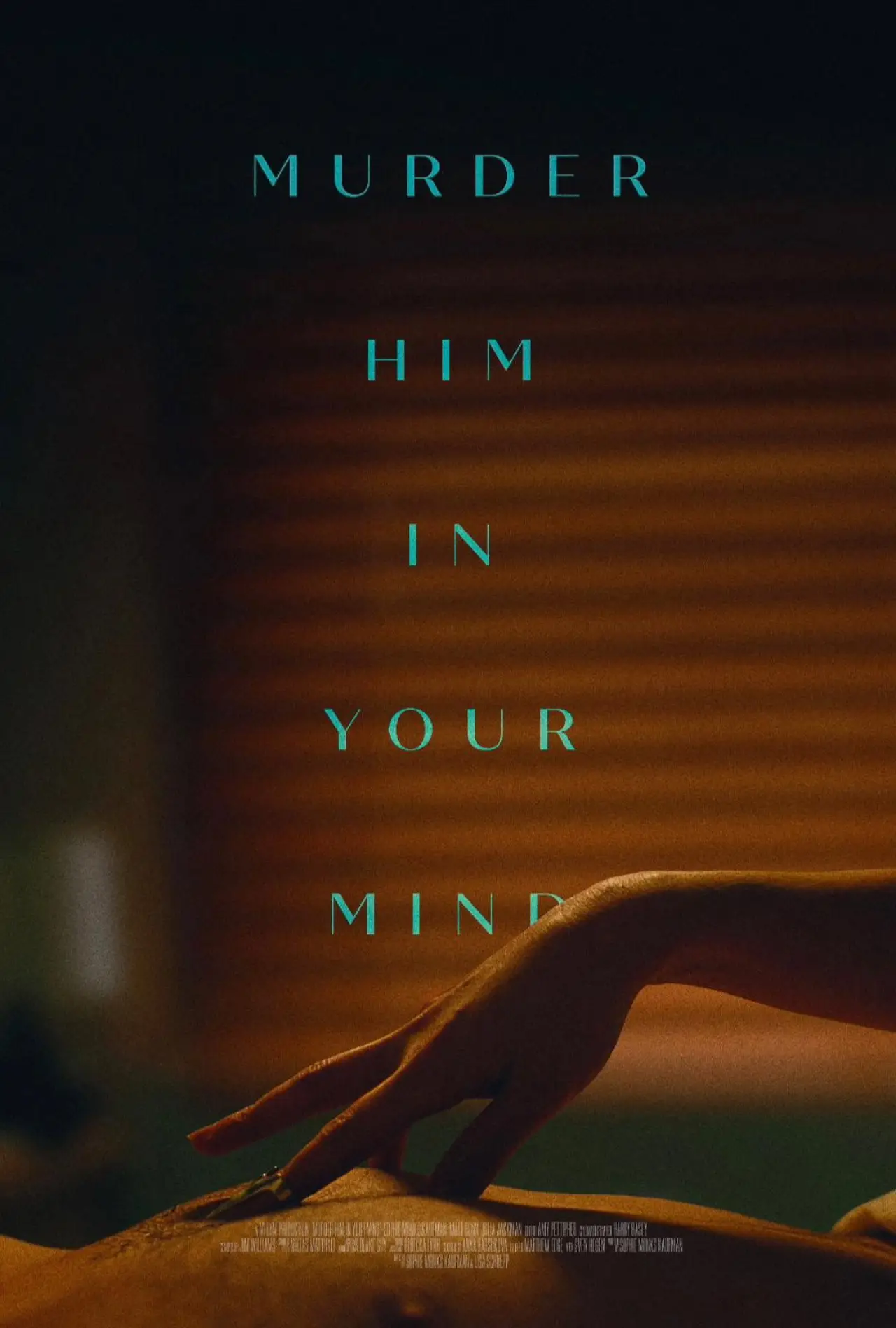 Постер до фільму "Murder Him in Your Mind"