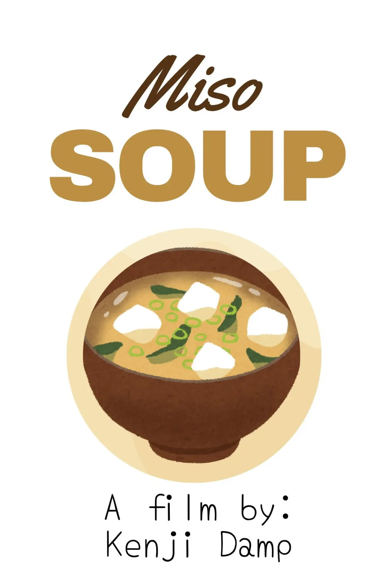 Постер до фільму "Miso Soup"