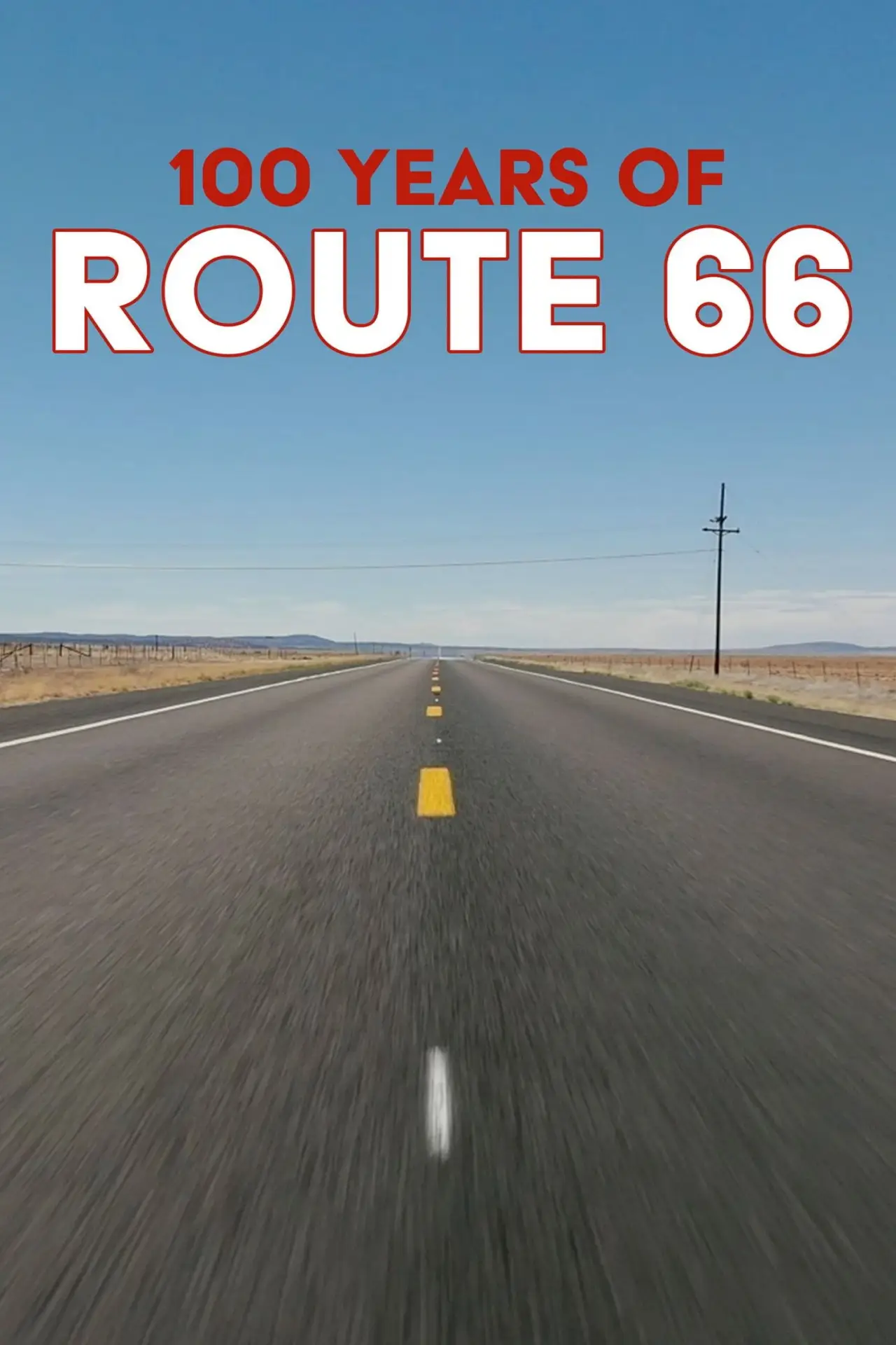 Постер до фільму "100 Jahre Route 66 - Highway der Träume?"