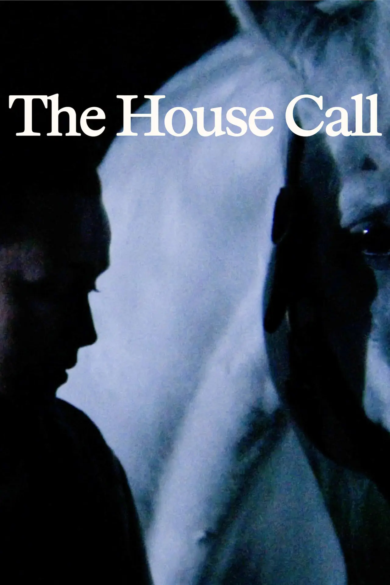 Постер до фільму "The House Call"