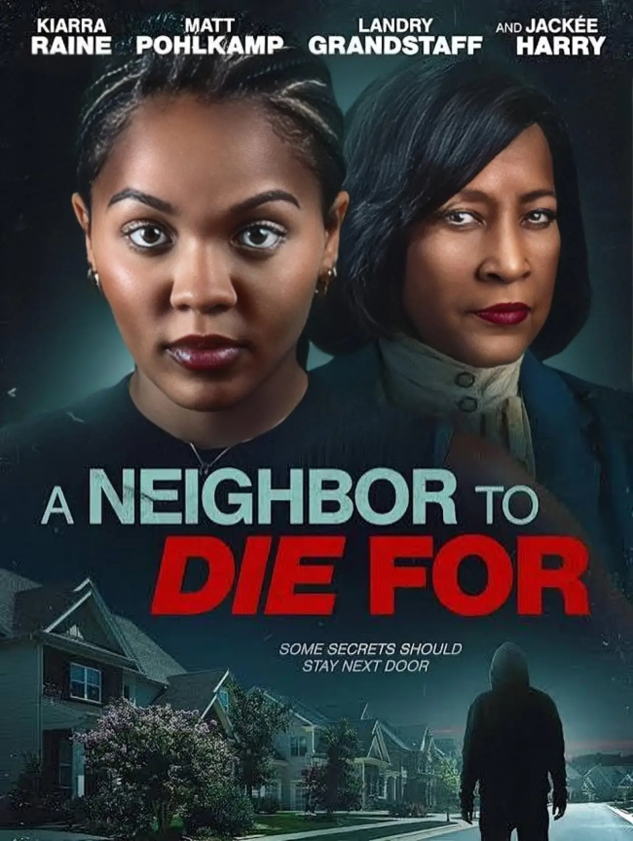 Постер до фільму "A Neighbor to Die For"