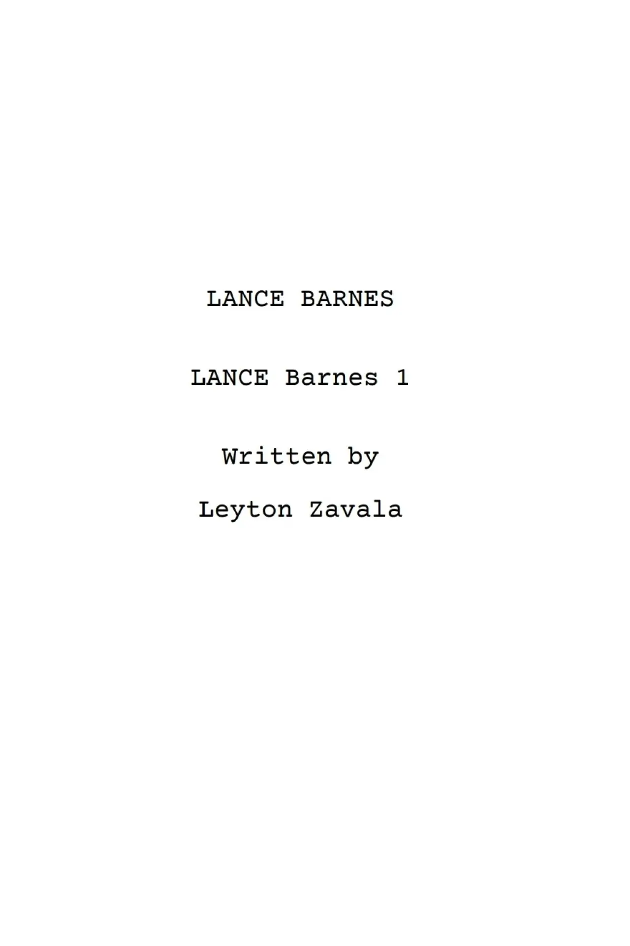 Постер до фільму "Lance Barnes: Becoming Lance Barnes"