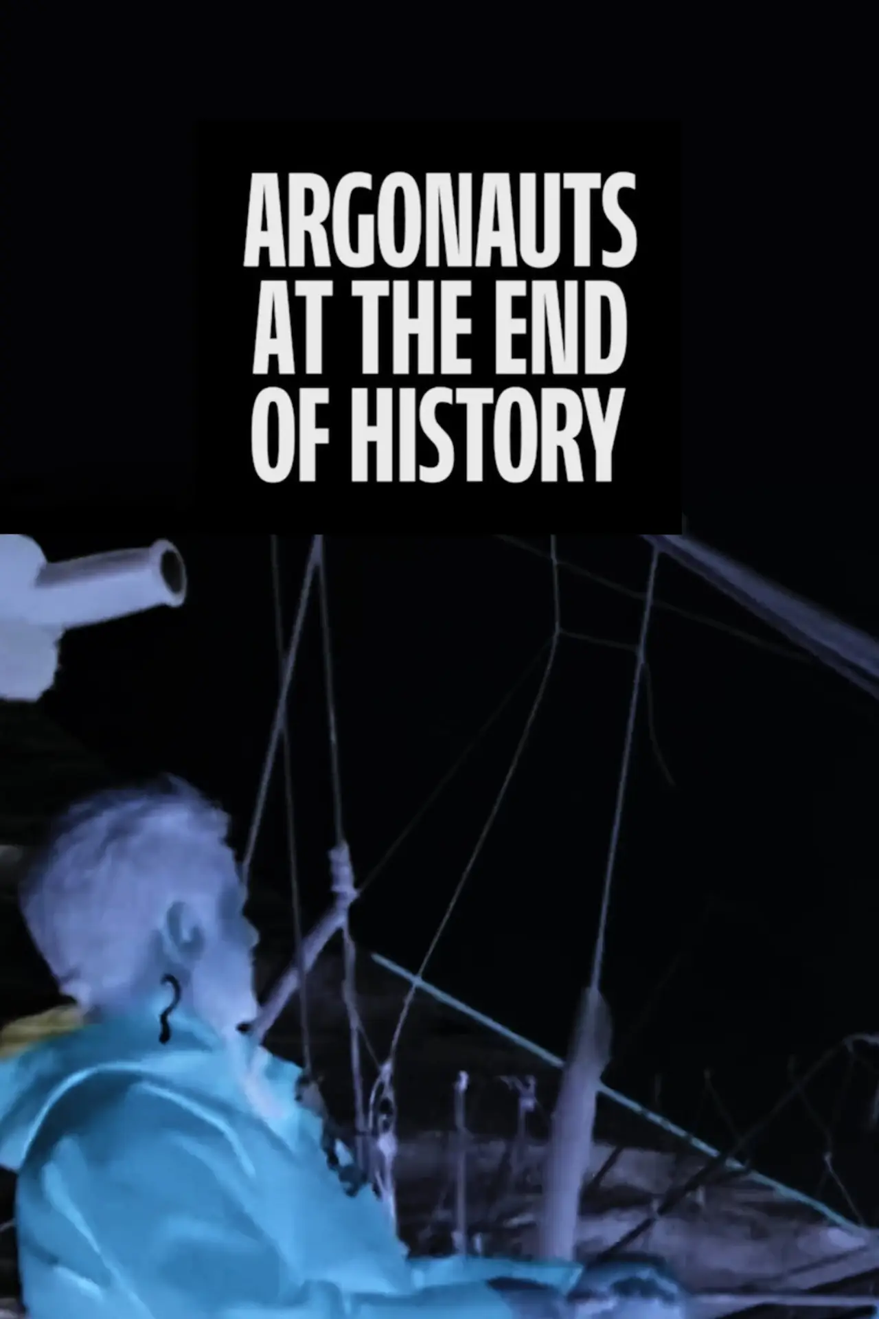 Постер до фільму "Argonauts at the End of History"