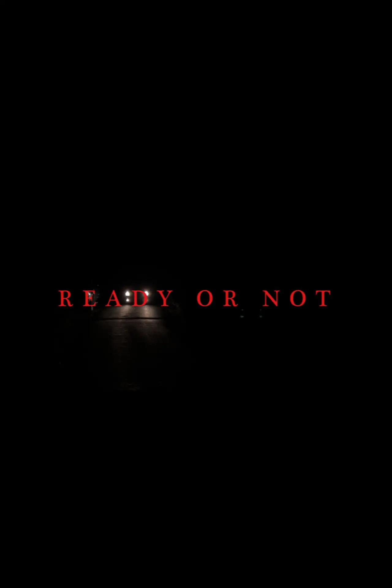 Постер до фільму "Ready or Not"
