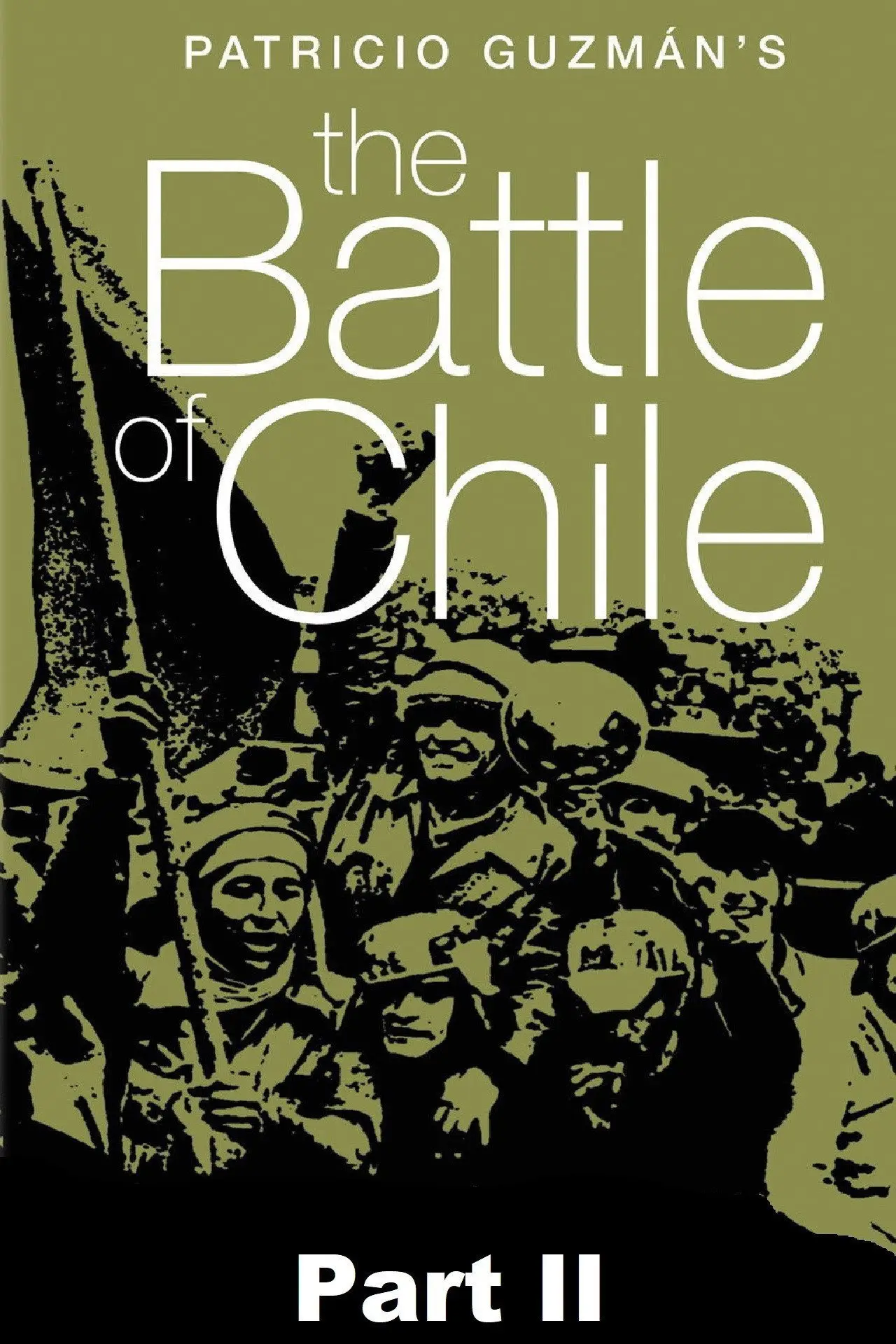 Постер до фільму "La batalla de Chile (Parte 2). El Golpe de Estado"