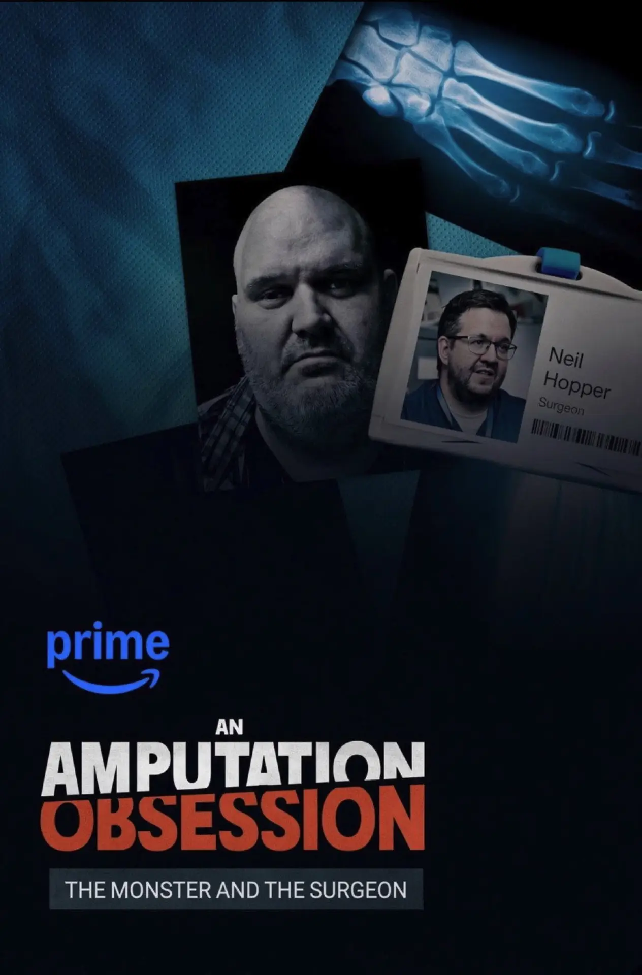 Постер до фільму "An Amputation Obsession: The Monster and the Surgeon"