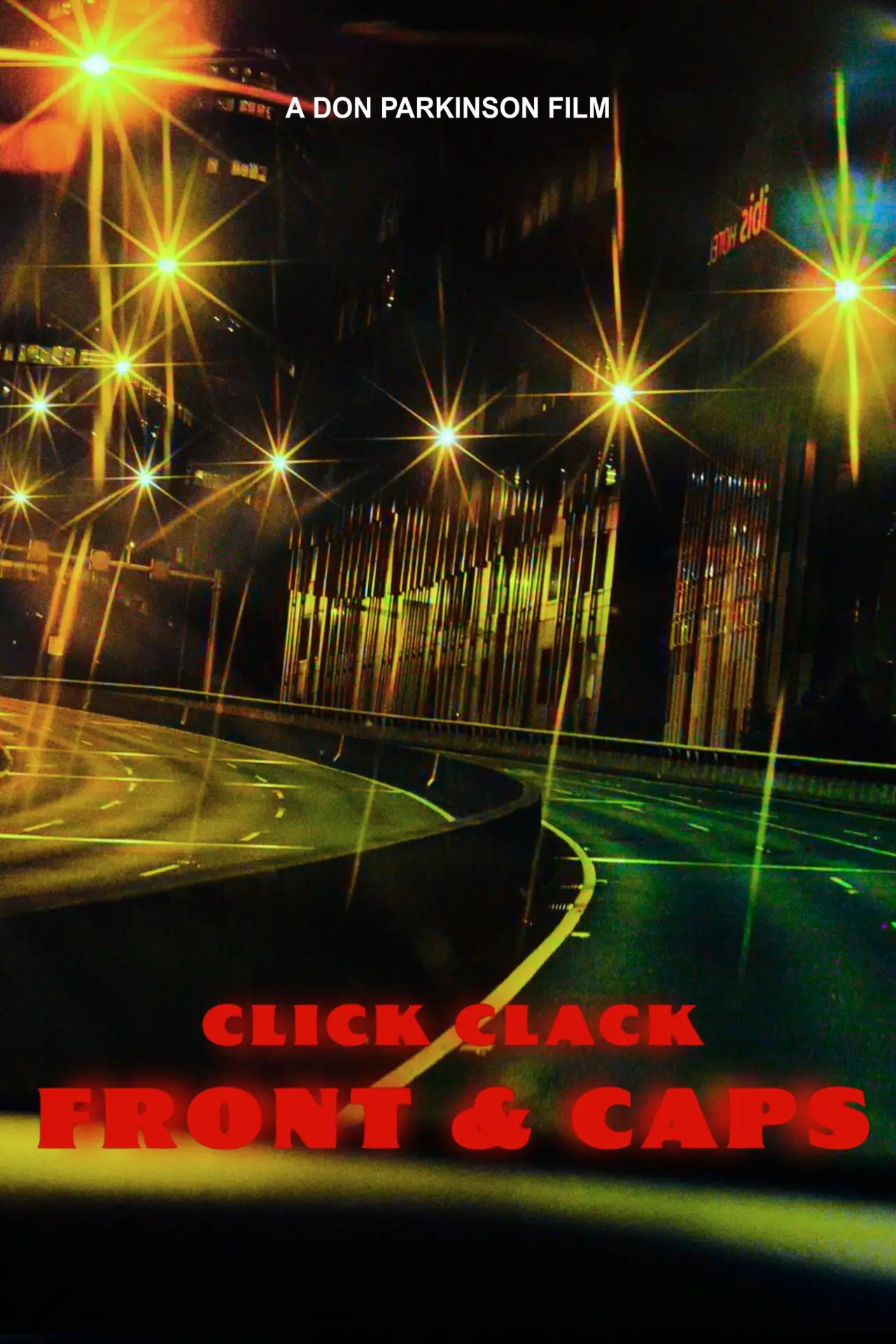 Постер до фільму "Click Clack, Front & Caps"