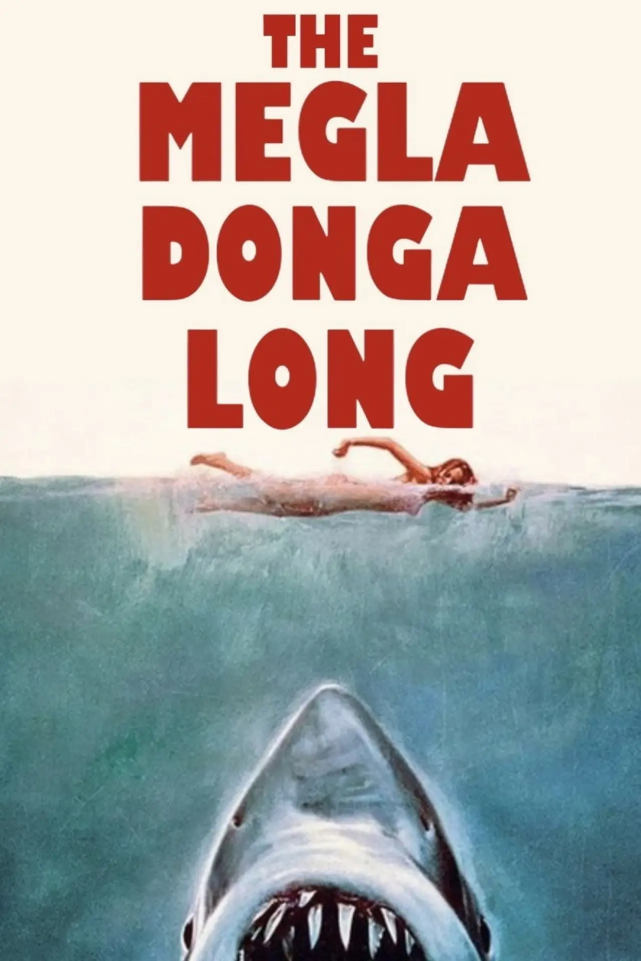 Постер до фільму "The Megladongalong"