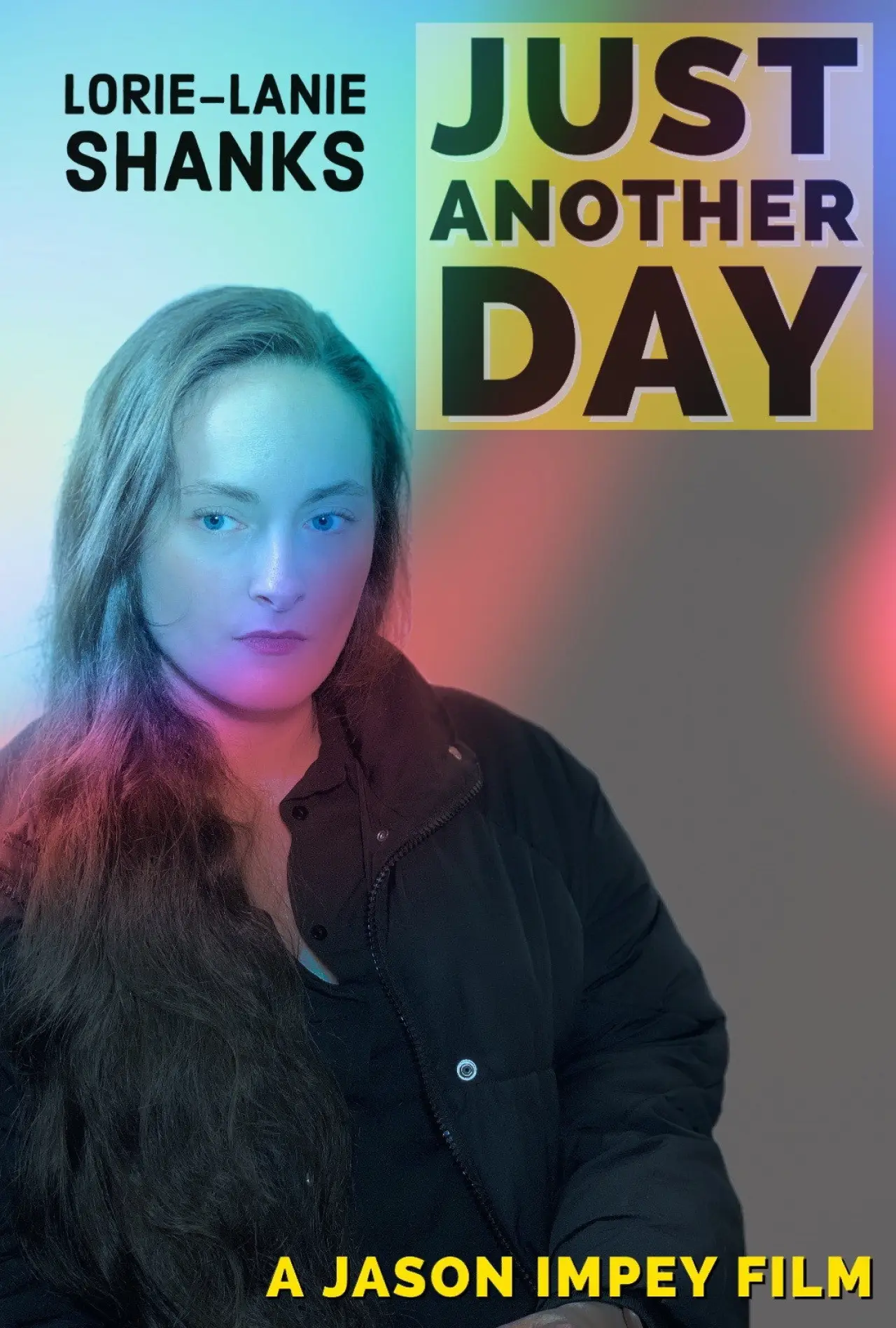 Постер до фільму "Just Another Day"