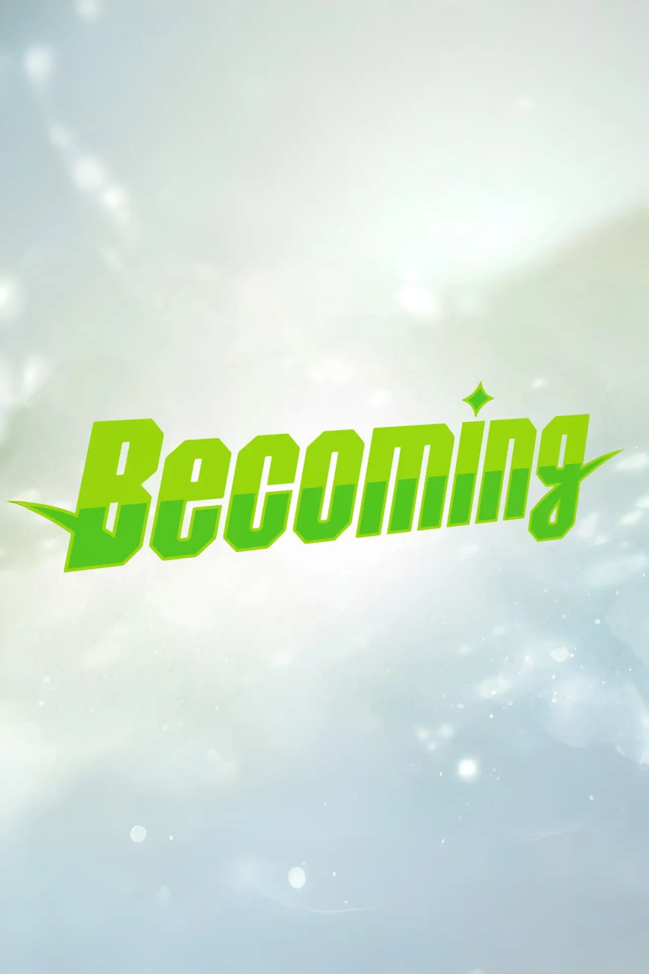 Постер до фільму "BECOMING"