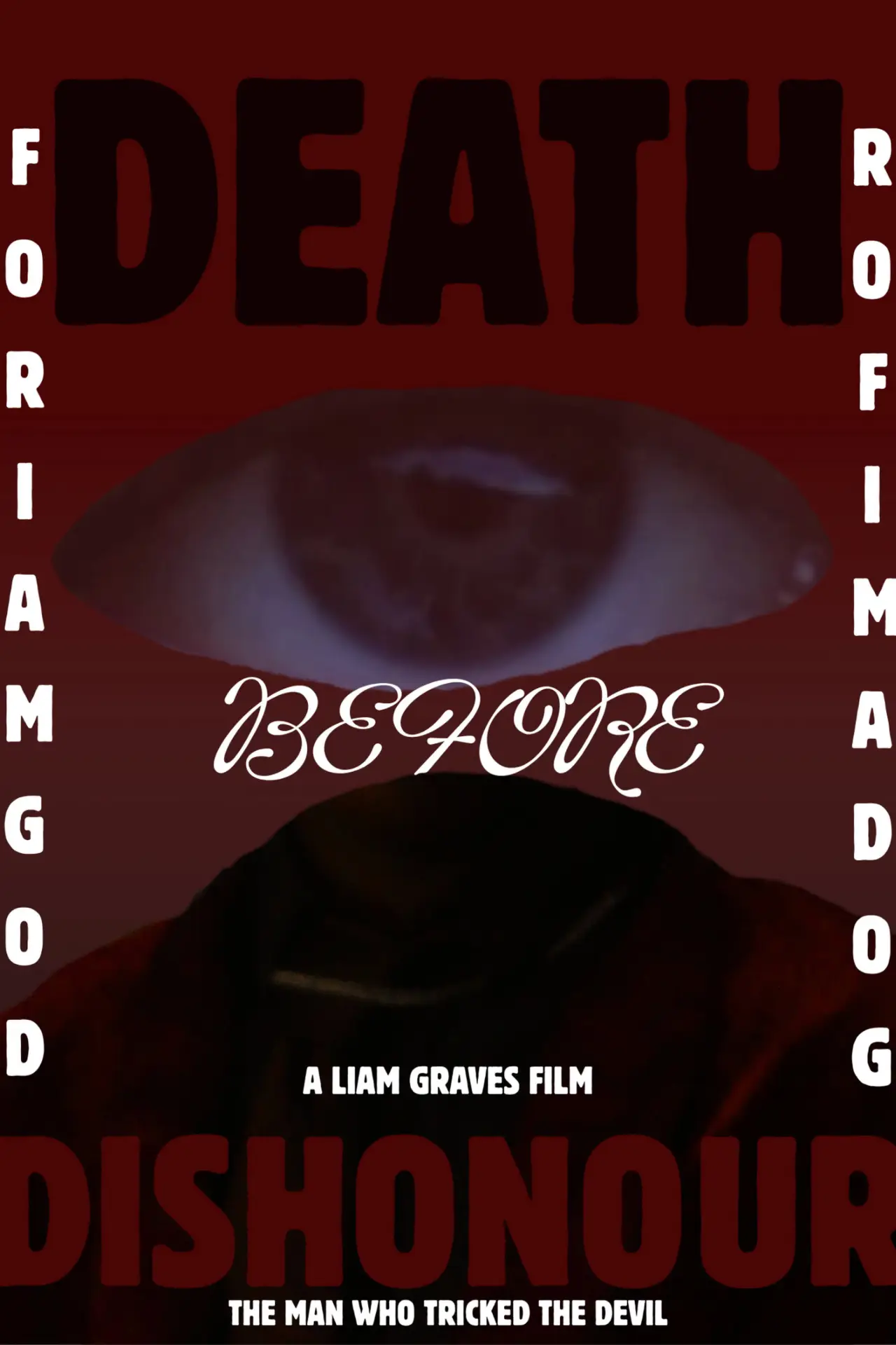 Постер до фільму "DEATH BEFORE DISHONOUR: THE MAN WHO TRICKED THE DEVIL"