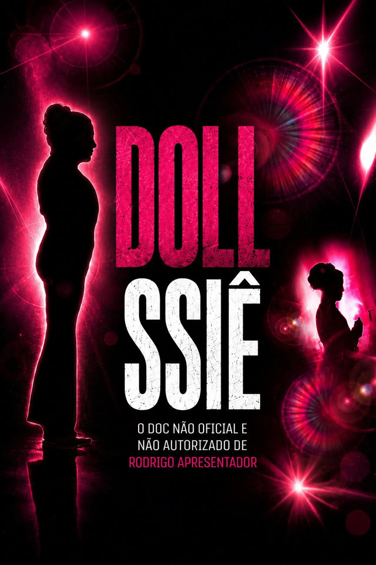 Постер до фільму "DOLLSSIÊ"