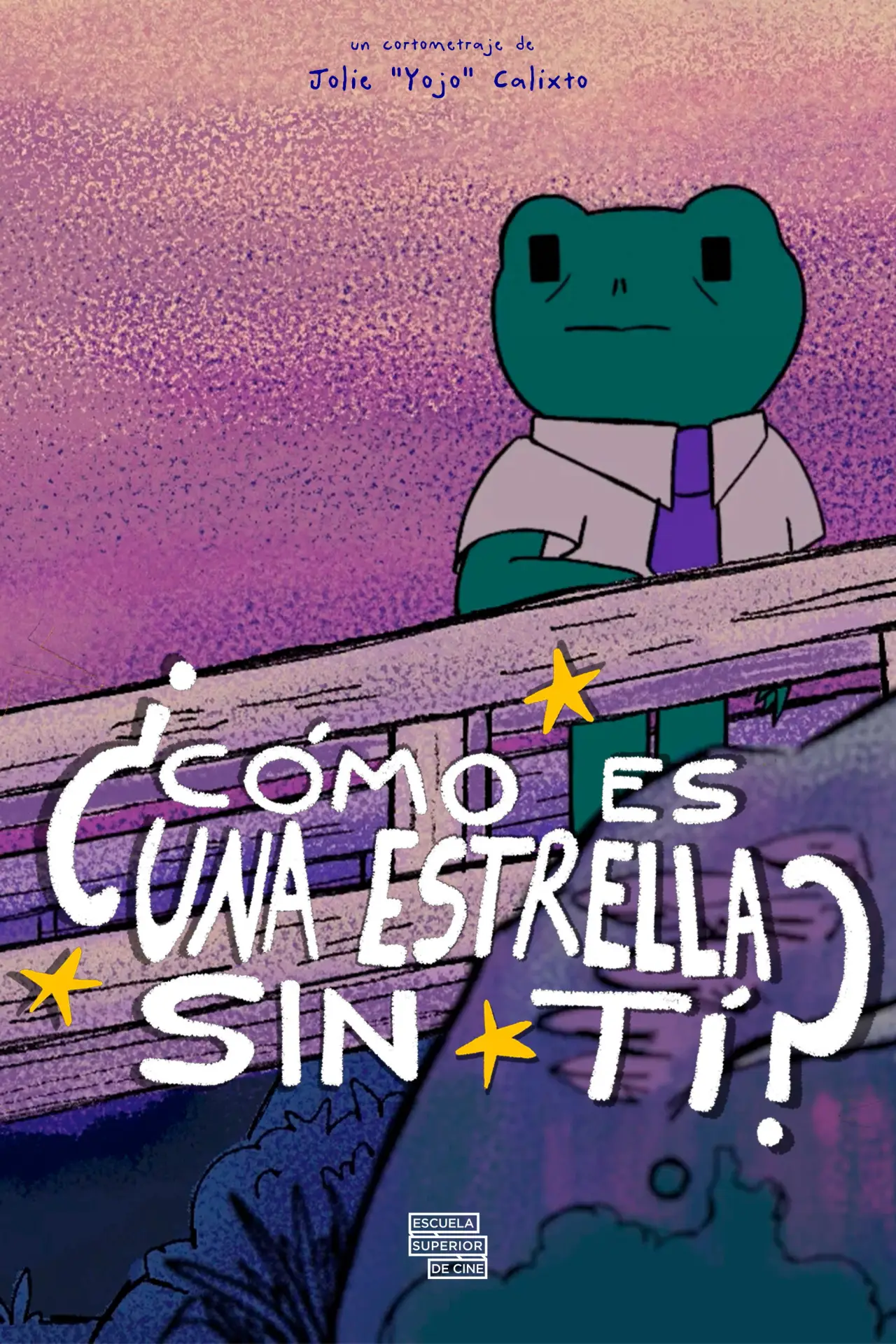 Постер до фільму "¿Cómo es una estrella sin ti?"