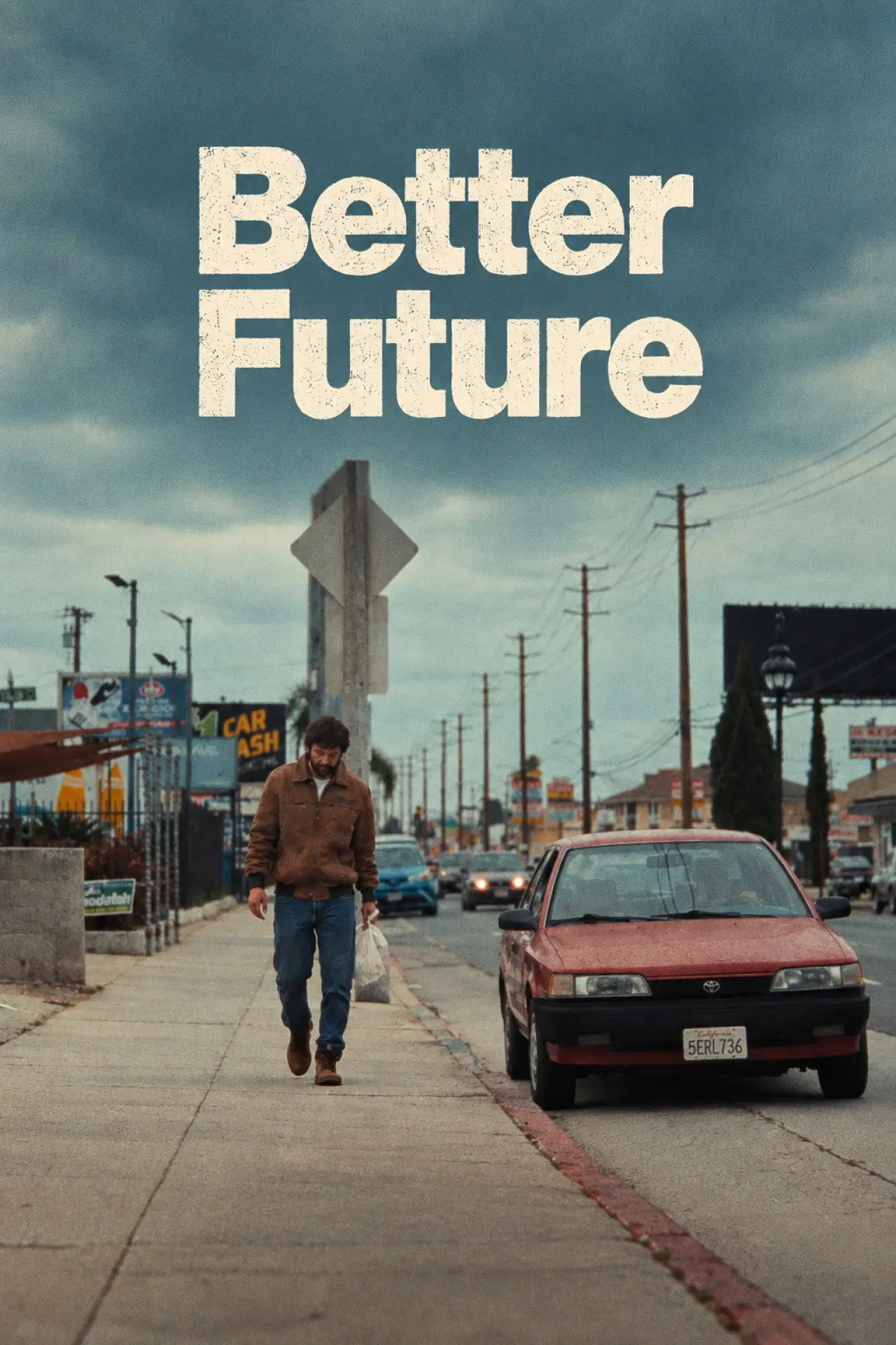 Постер до фільму "Better Future"