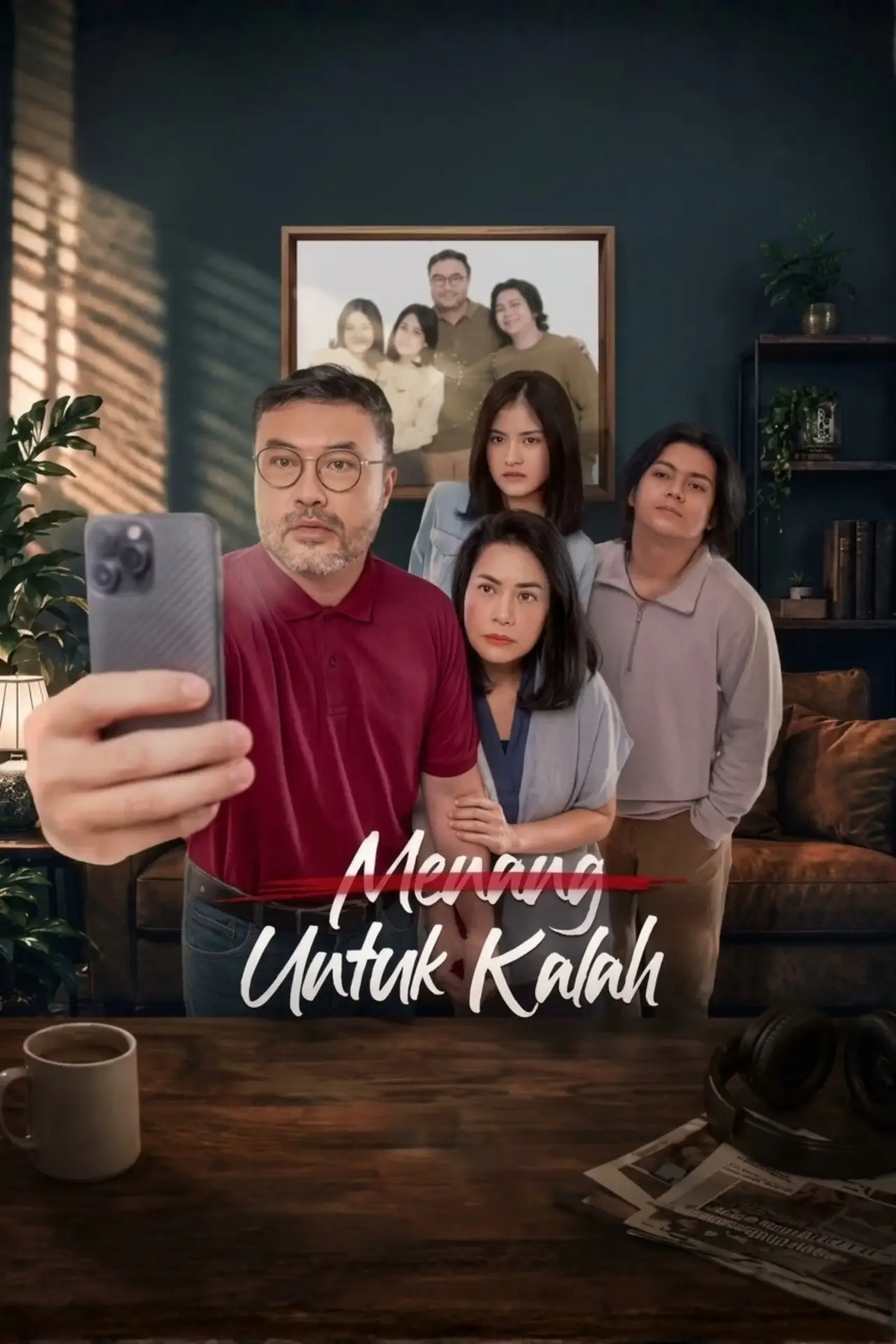 Постер до фільму "Menang Untuk Kalah"