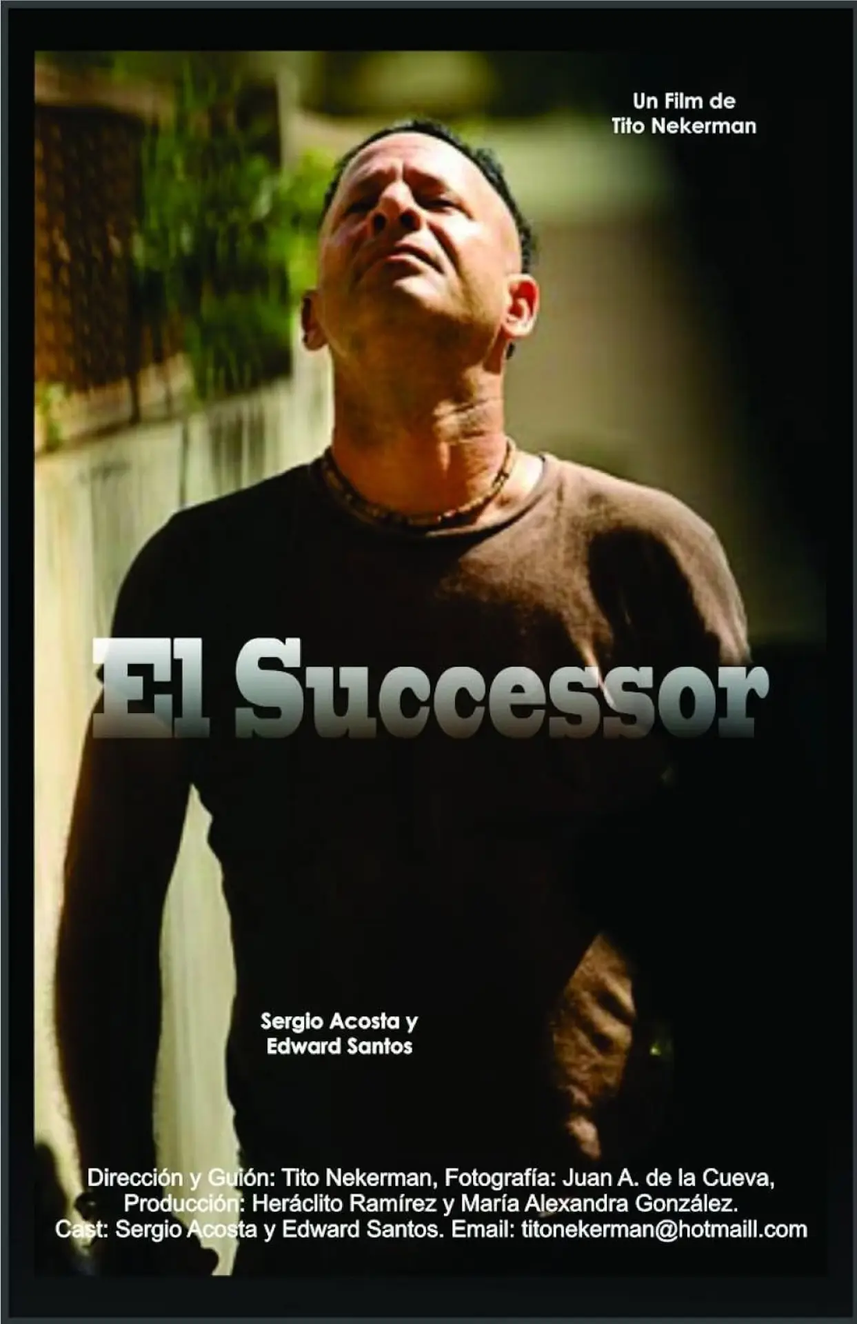 Постер до фільму "El Successor"
