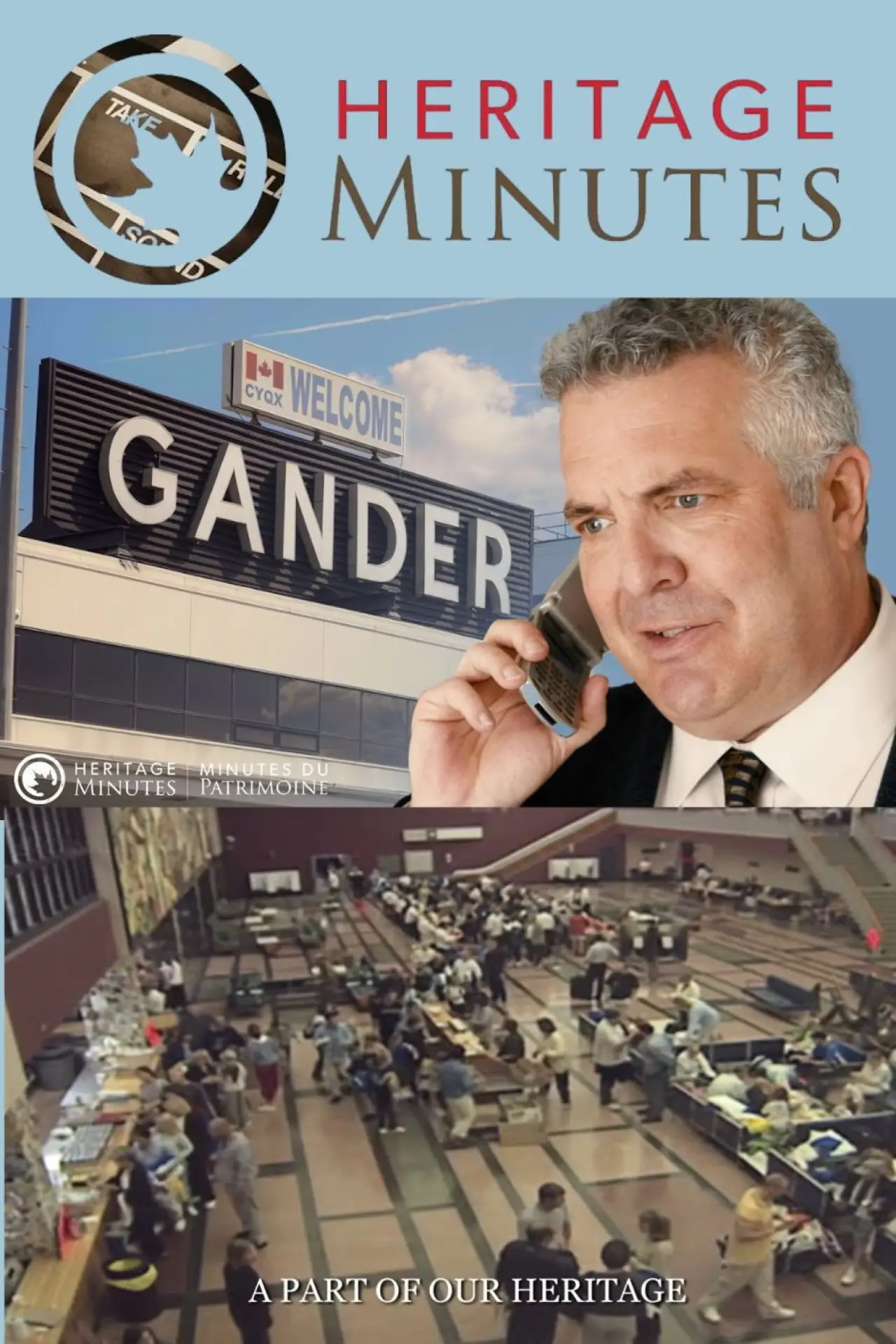 Постер до фільму "Heritage Minutes: Gander and 9/11"