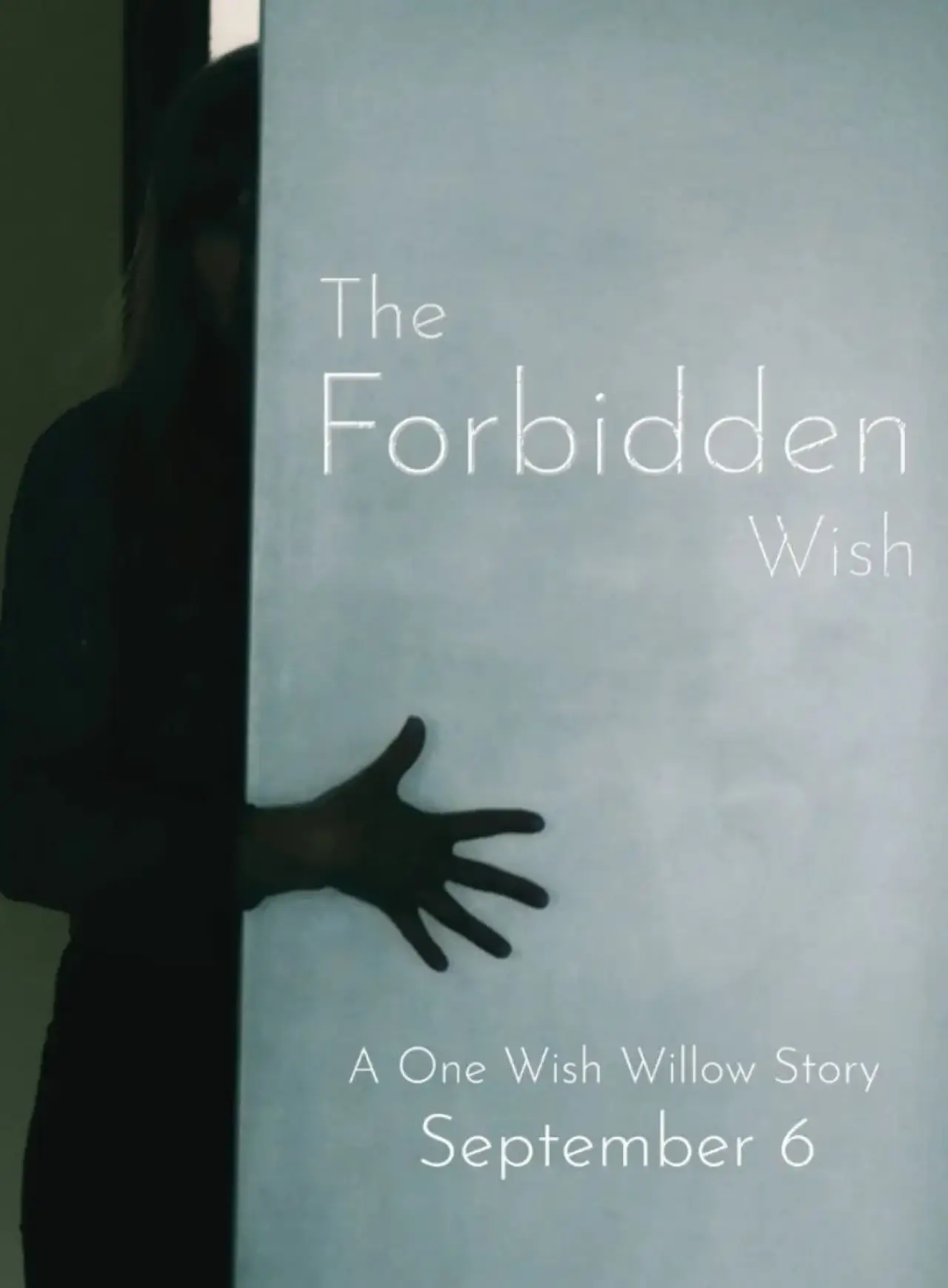 Постер до фільму "The Forbidden Wish"