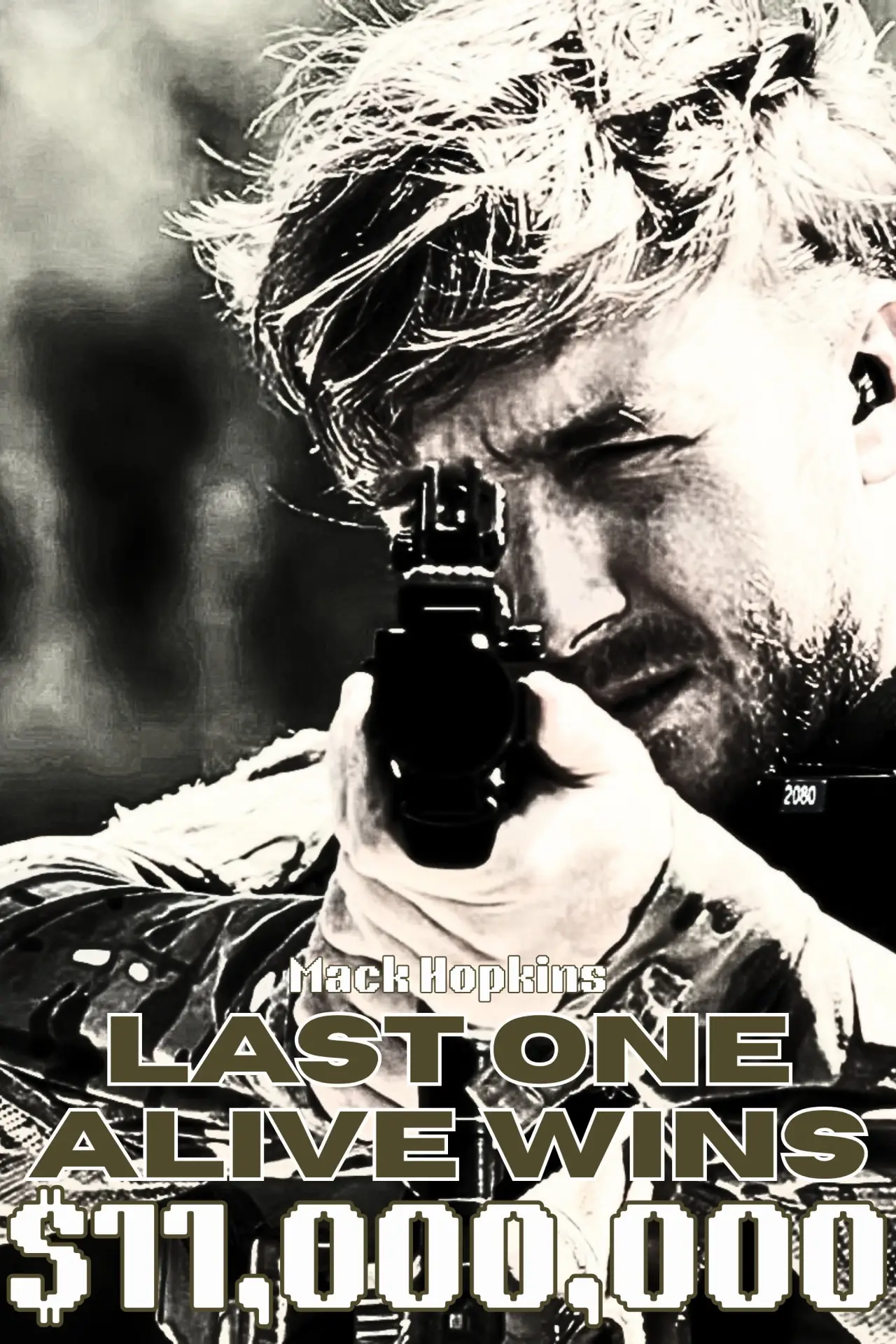 Постер до фільму "Last One Alive Wins $11,000,000"