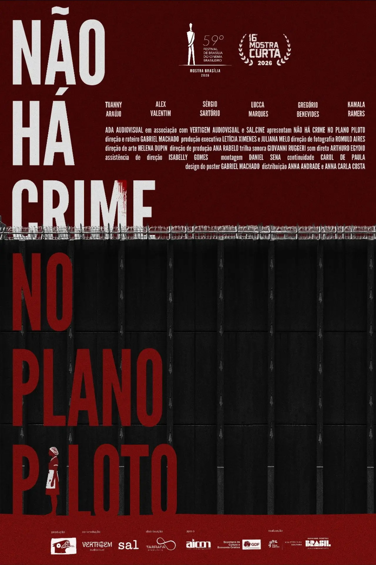 Постер до фільму "Não Há Crime No Plano Piloto"