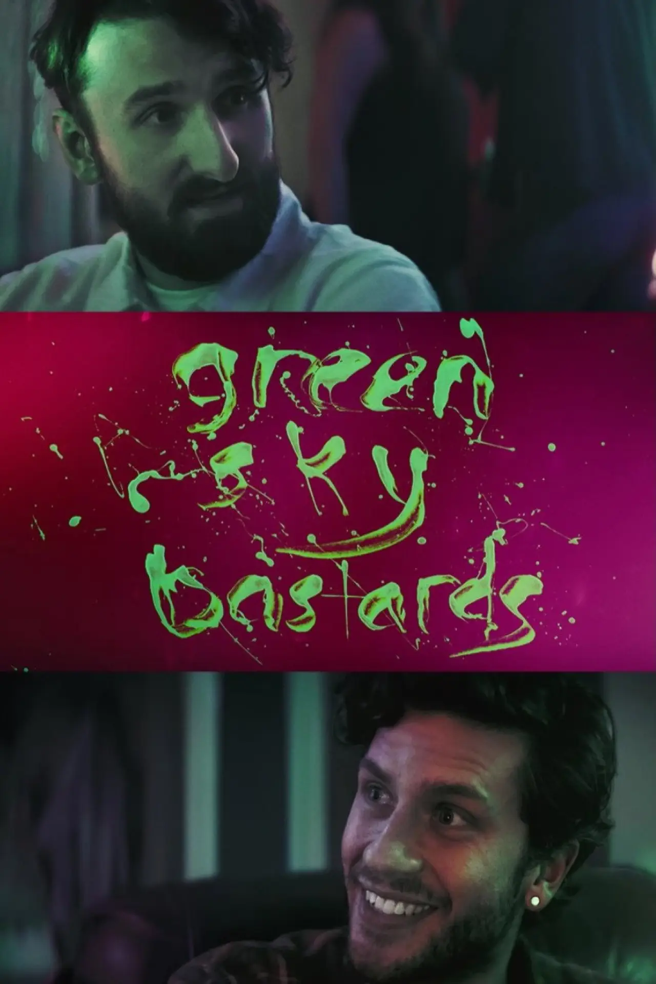 Постер до фільму "green sky bastards"