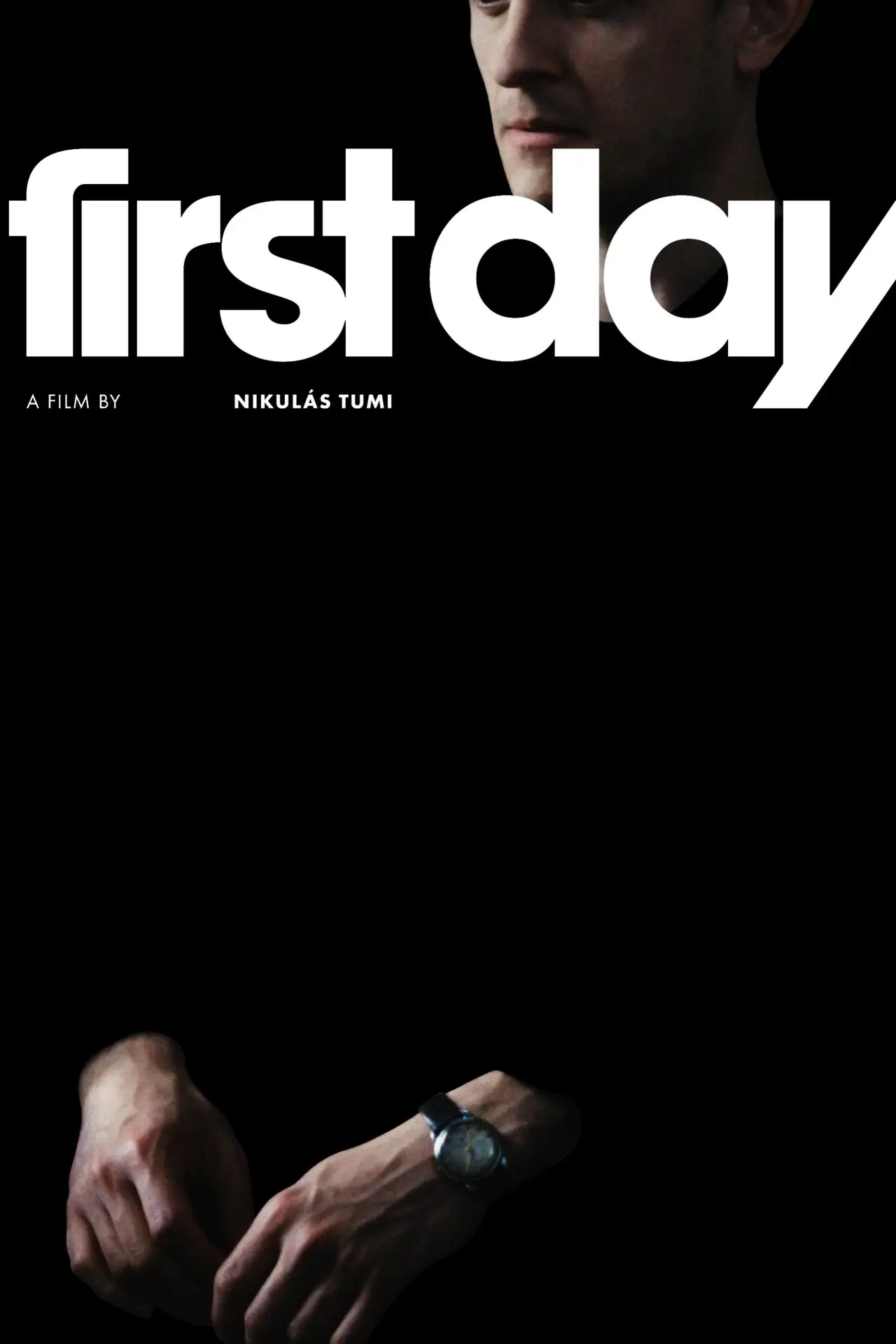 Постер до фільму "First Day"
