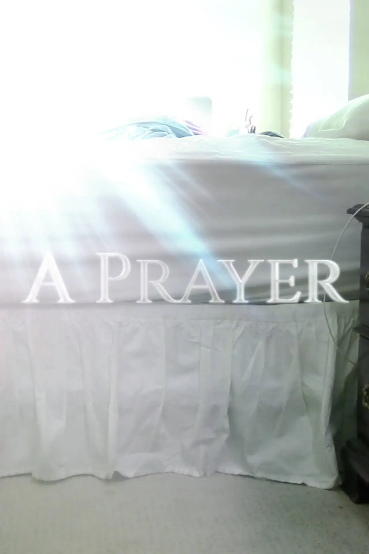 Постер до фільму "A Prayer"
