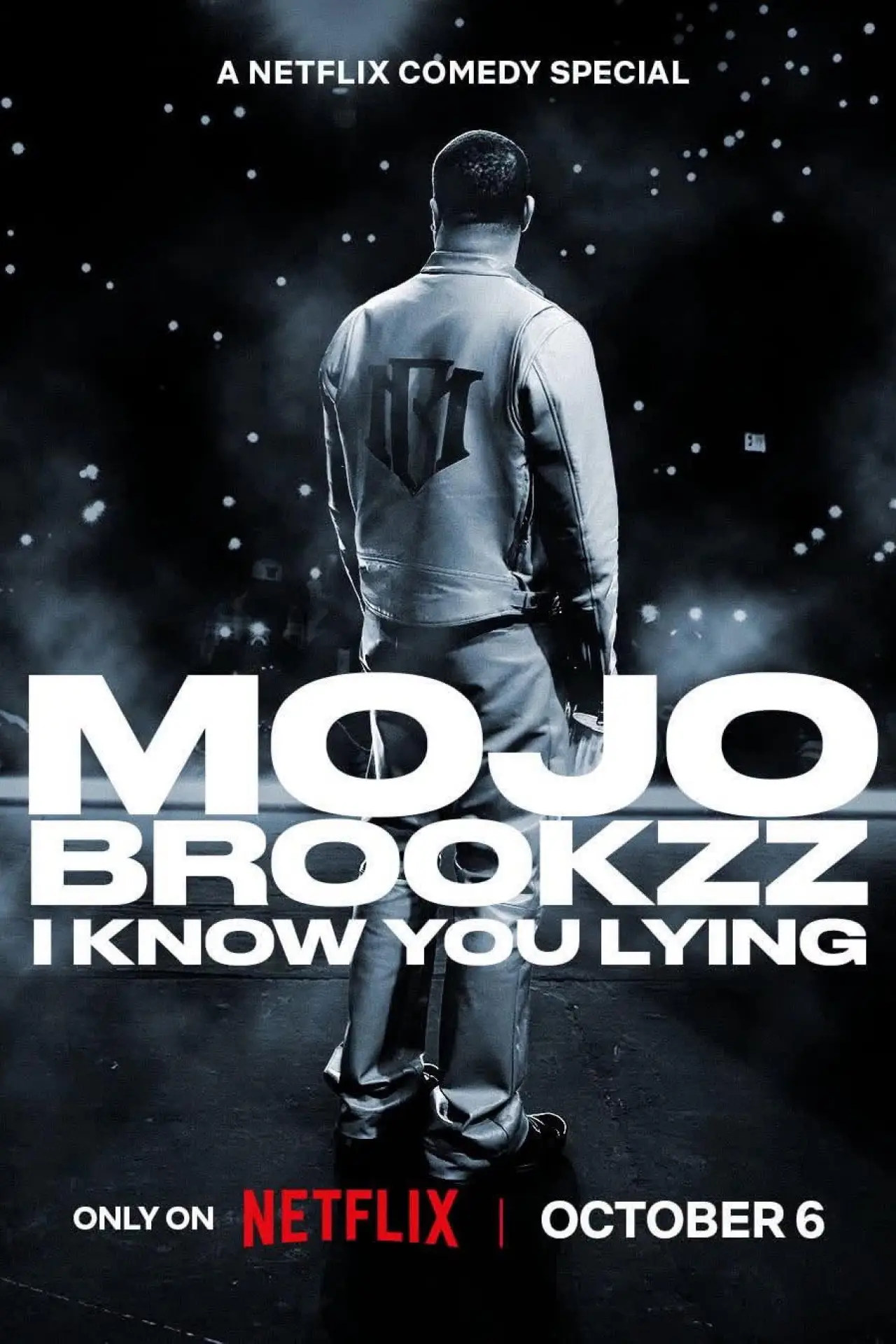 Постер до фільму "Mojo Brookzz: I Know You Lying"