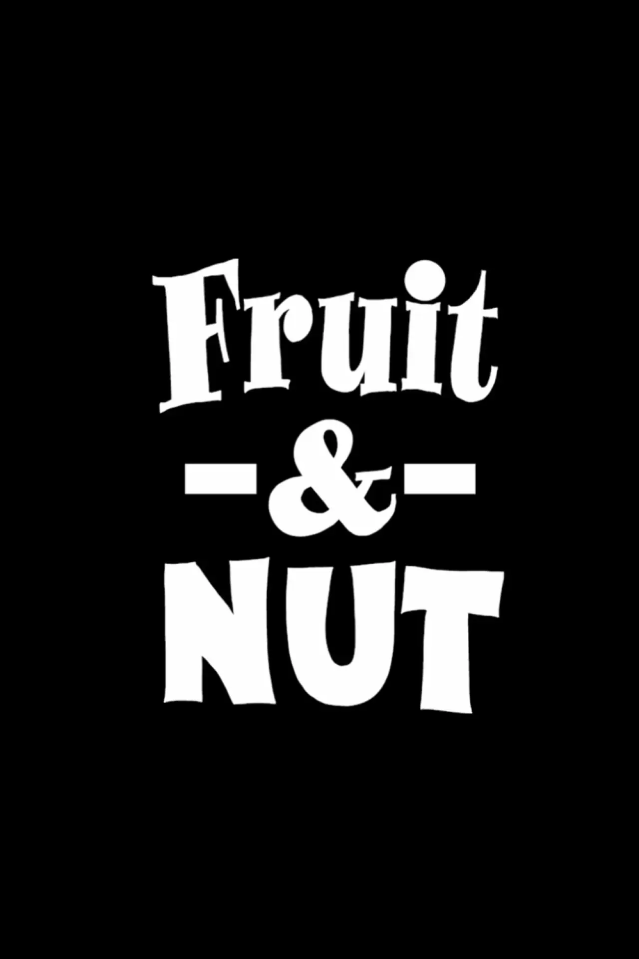 Постер до фільму "Fruit & Nut"
