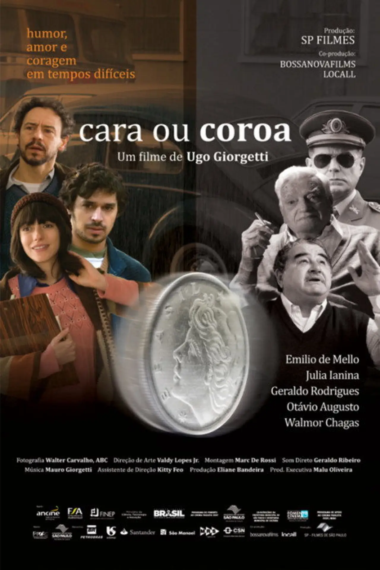 Постер до фільму "Cara ou Coroa"