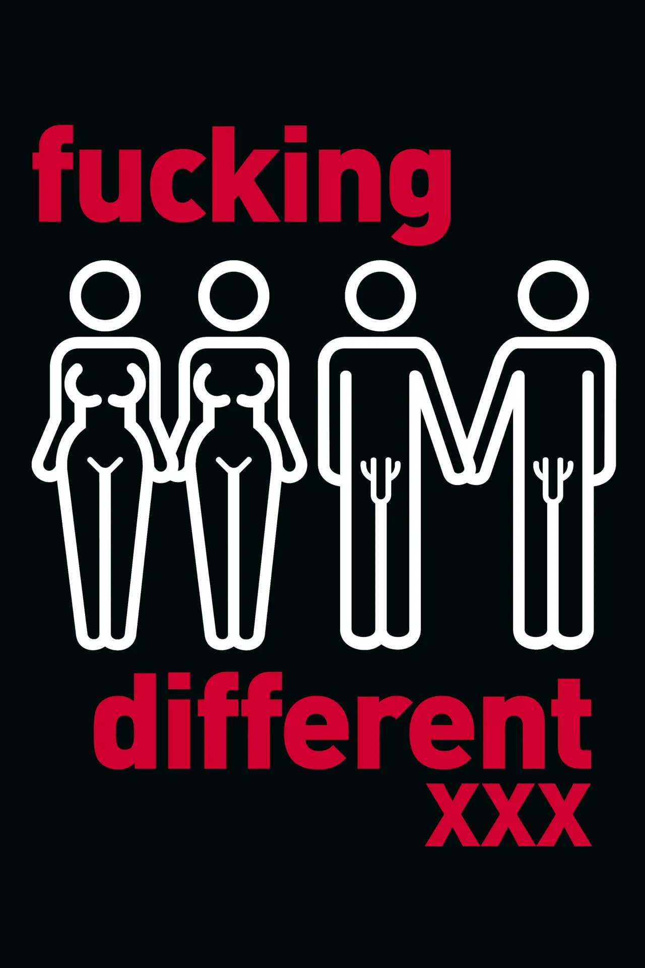 Постер до фільму "Fucking Different XXX"