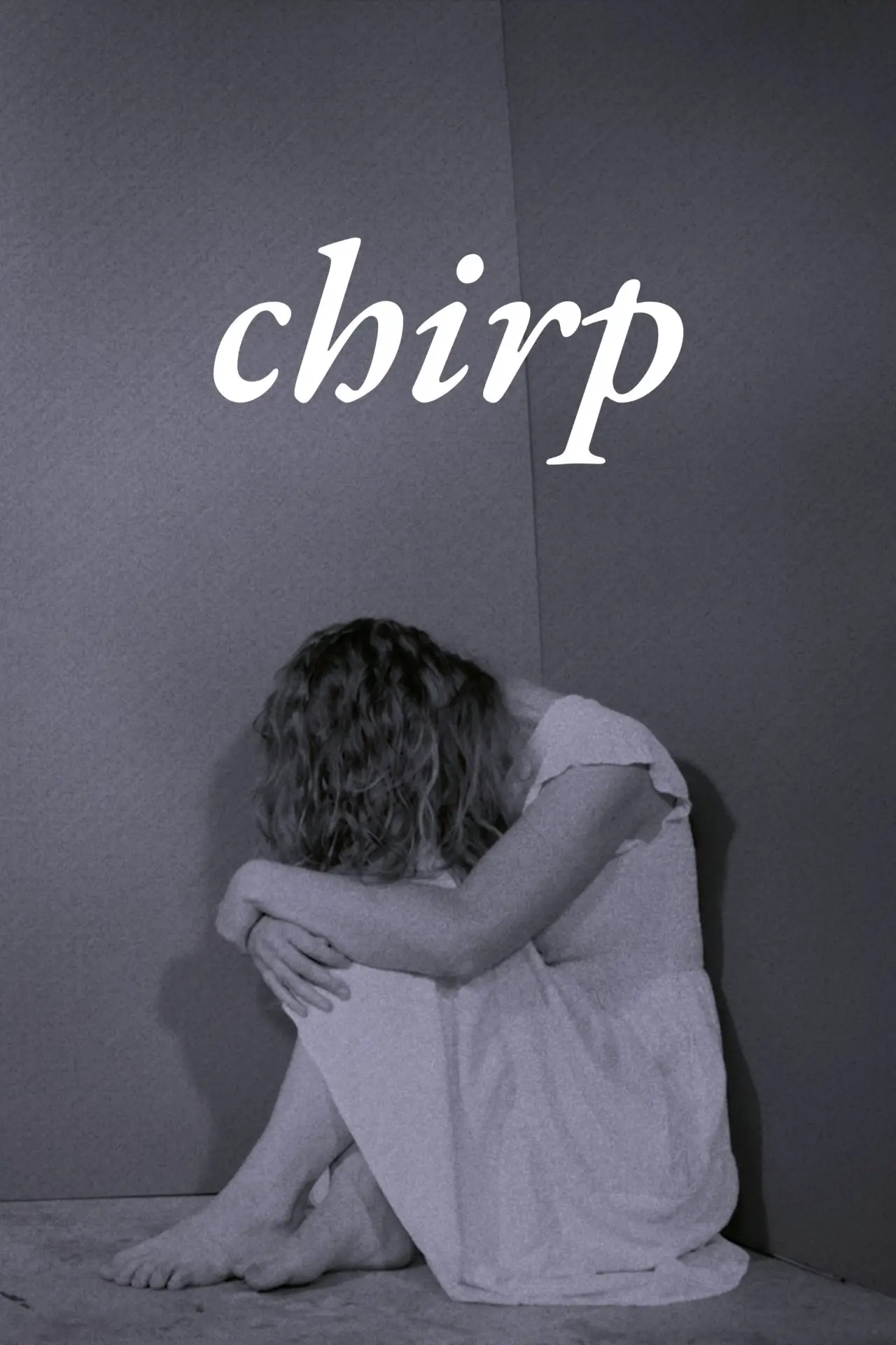 Постер до фільму "Chirp"