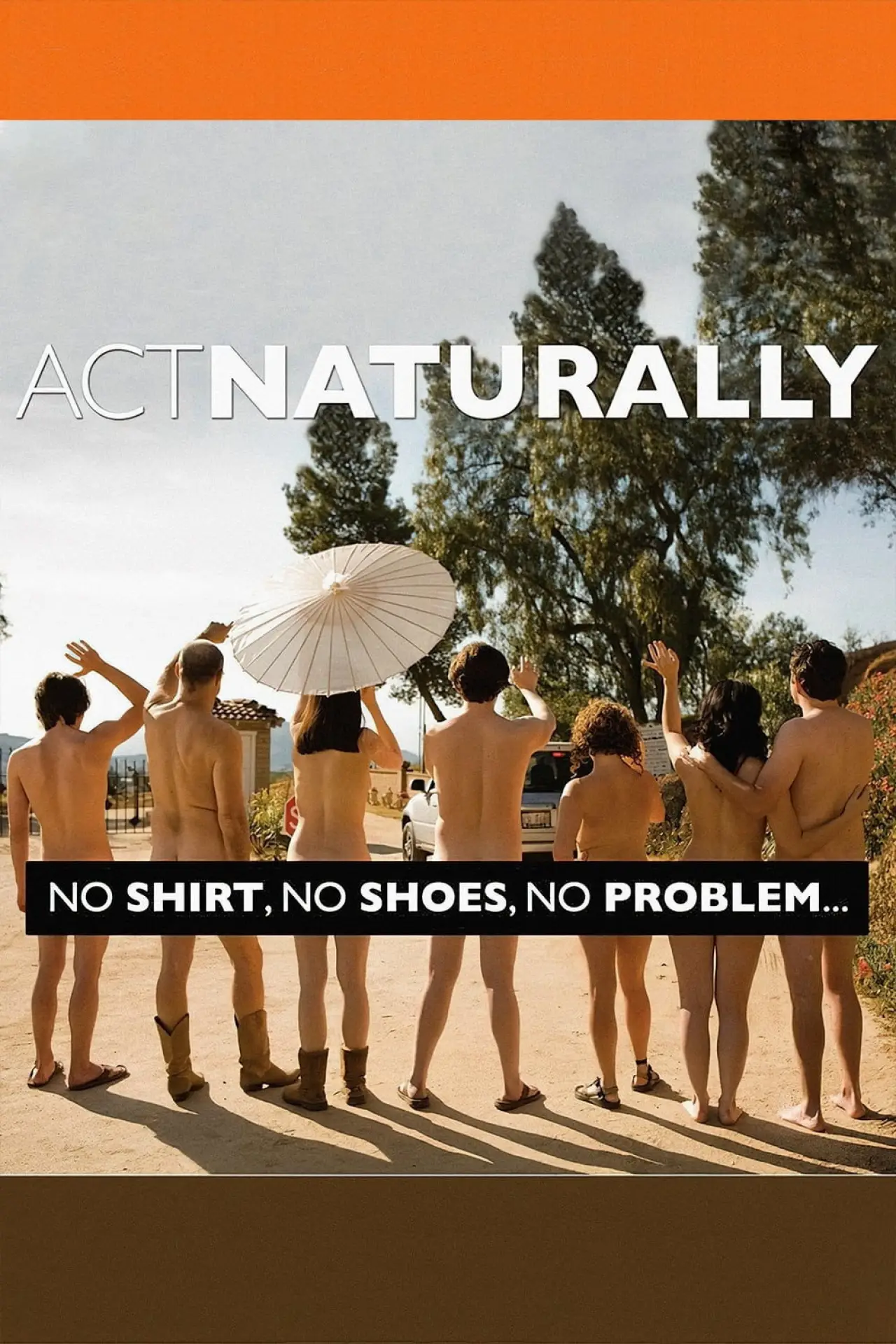 Постер до фільму "Act Naturally"