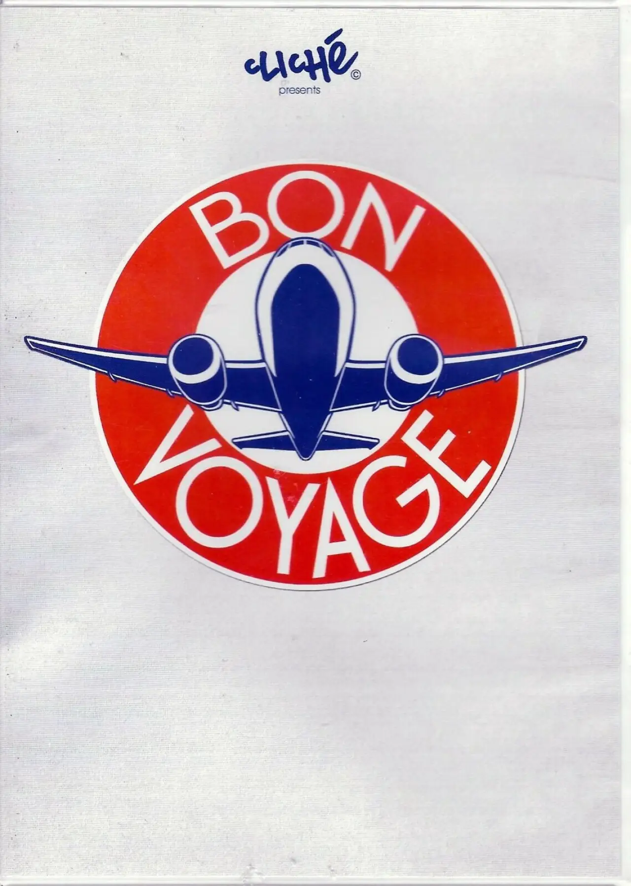 Постер до фільму "Cliché - Bon Voyage"