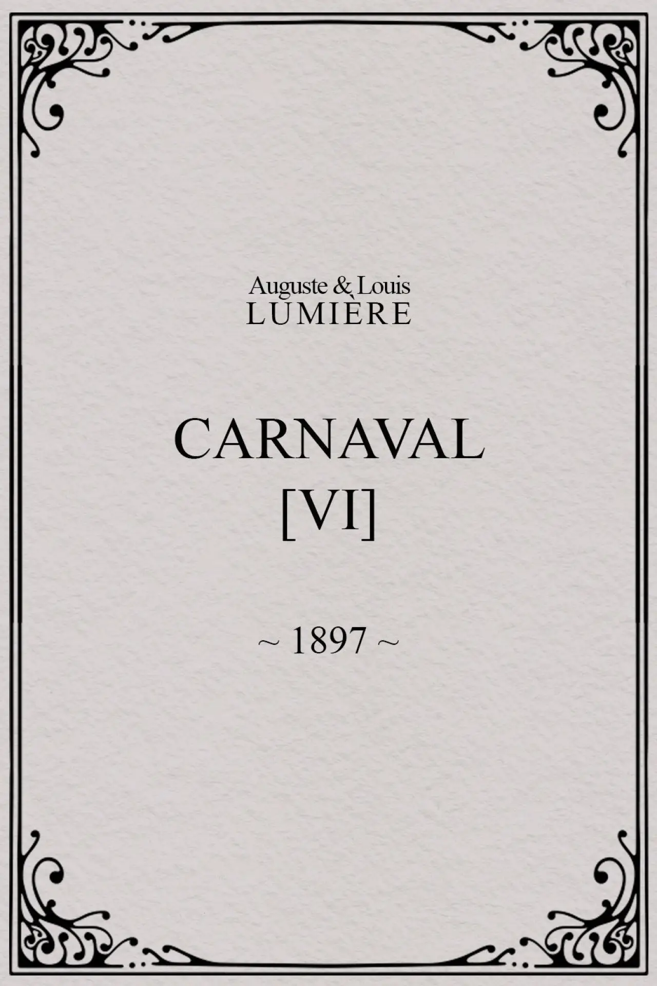 Постер до фільму "Carnaval, [VI]"