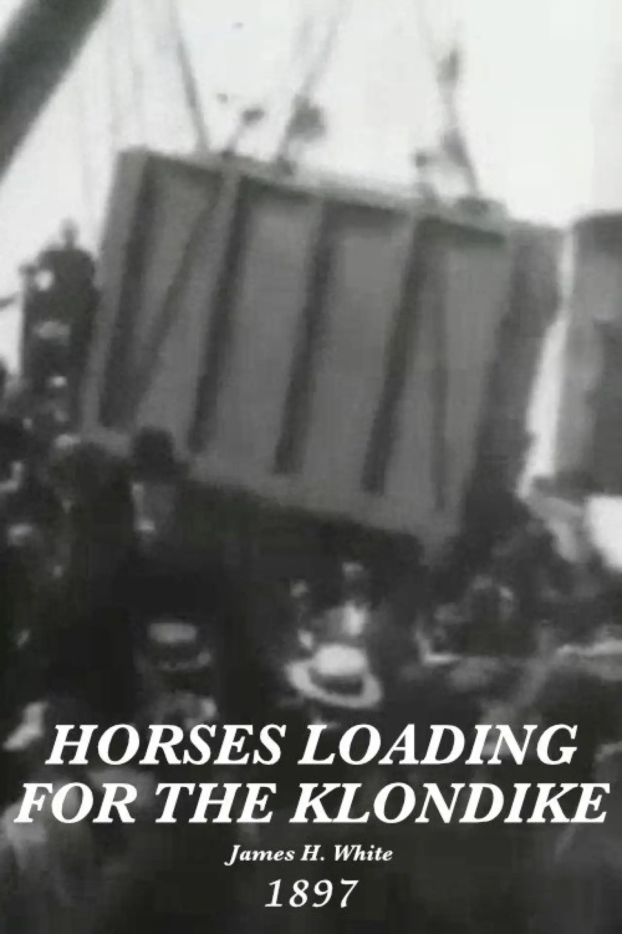 Постер до фільму "Horses loading for Klondike, no. 9"