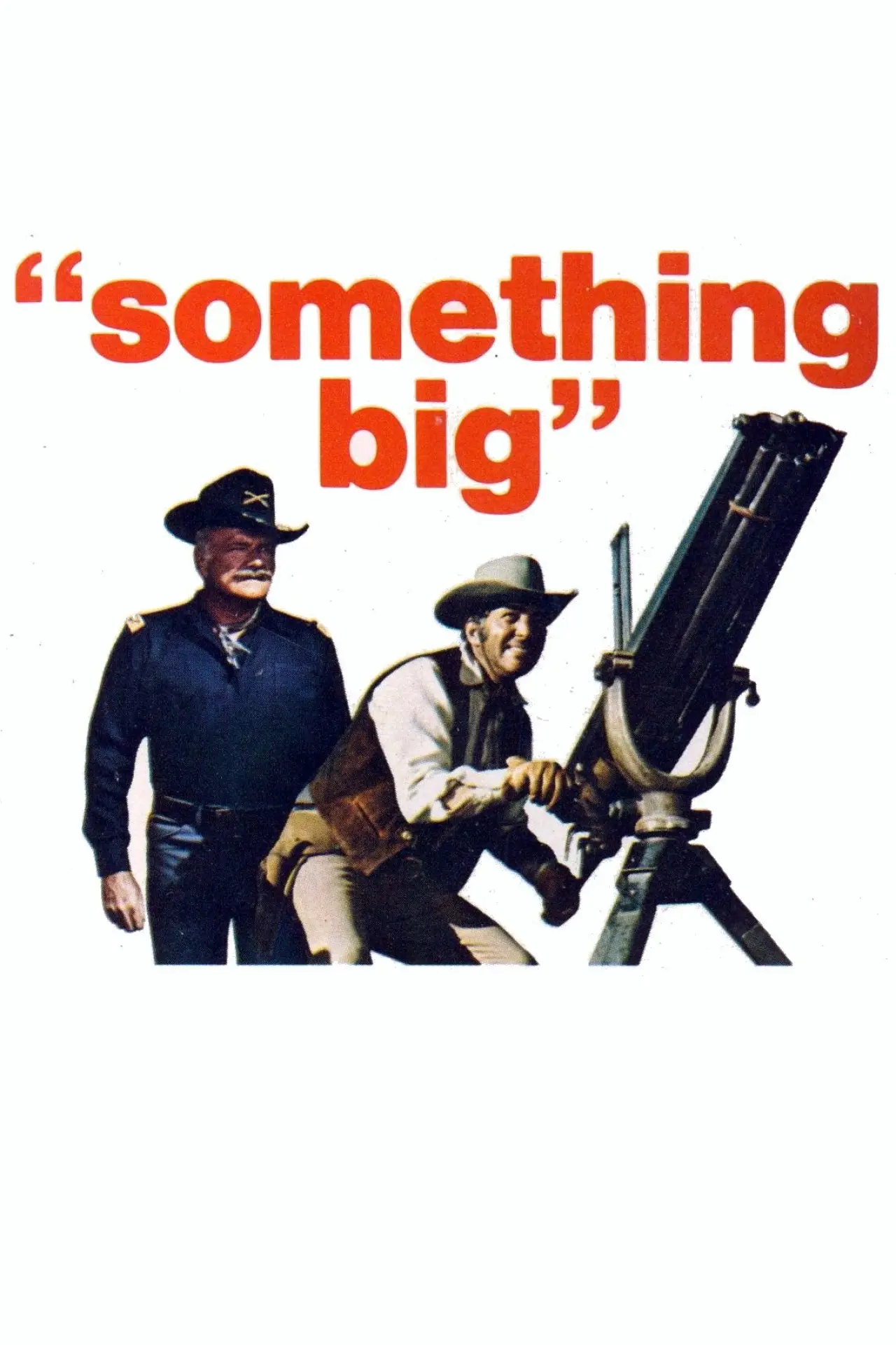 Постер до фільму "Something Big"