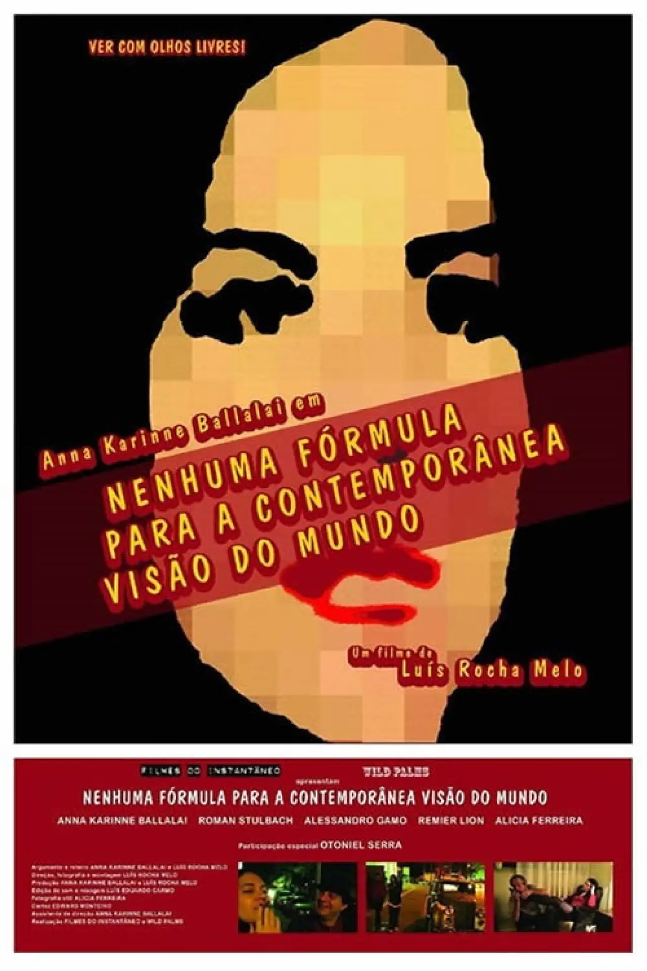 Постер до фільму "Nenhuma Fórmula Para a Contemporânea Visão do Mundo"