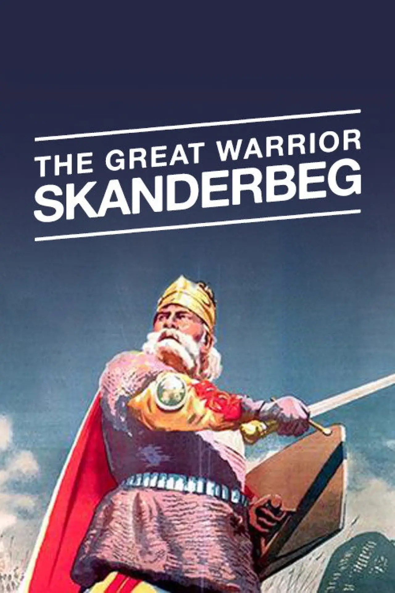Постер до фільму "Velikiy voin Albanii Skanderbeg"