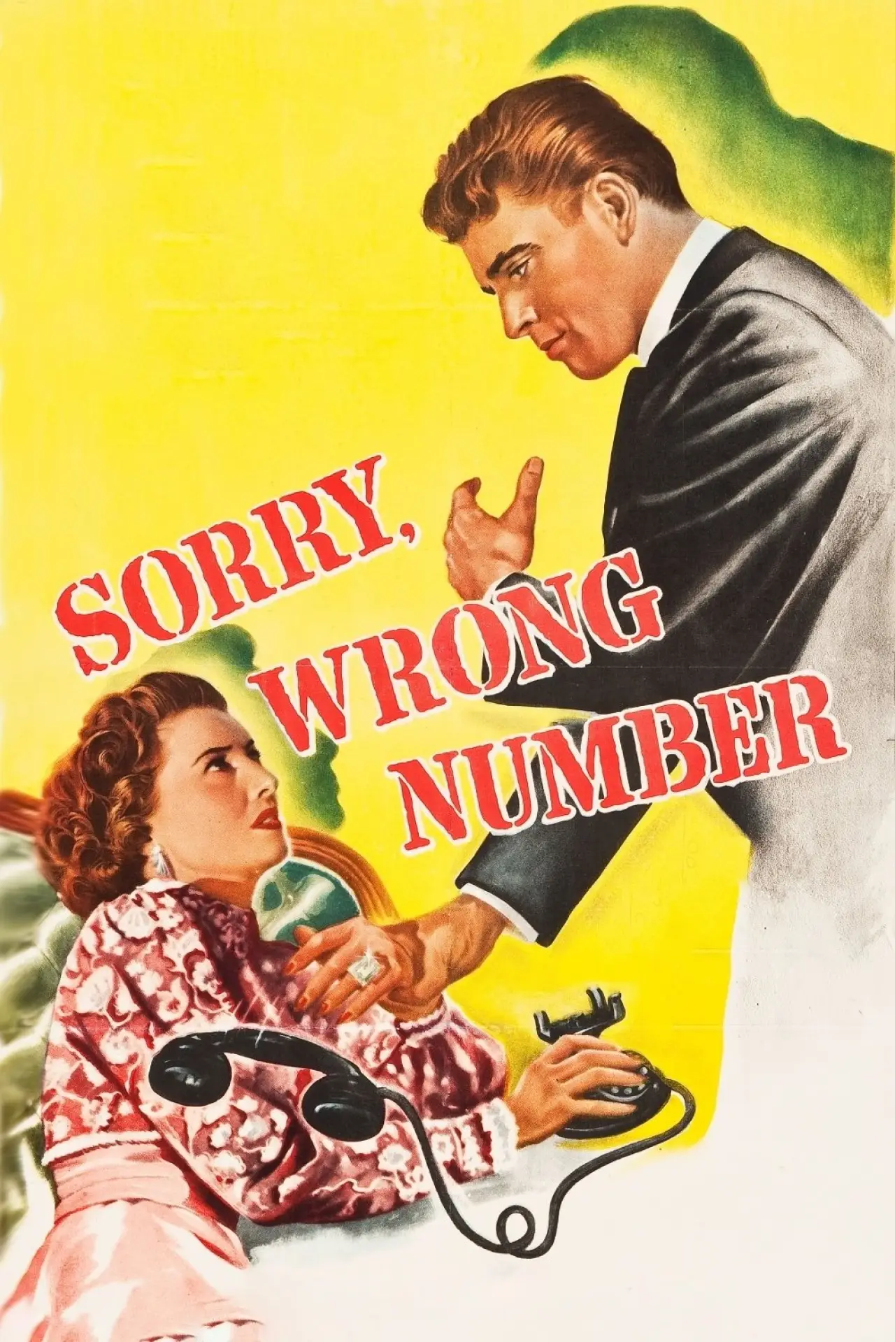 Постер до фільму "Sorry, Wrong Number"
